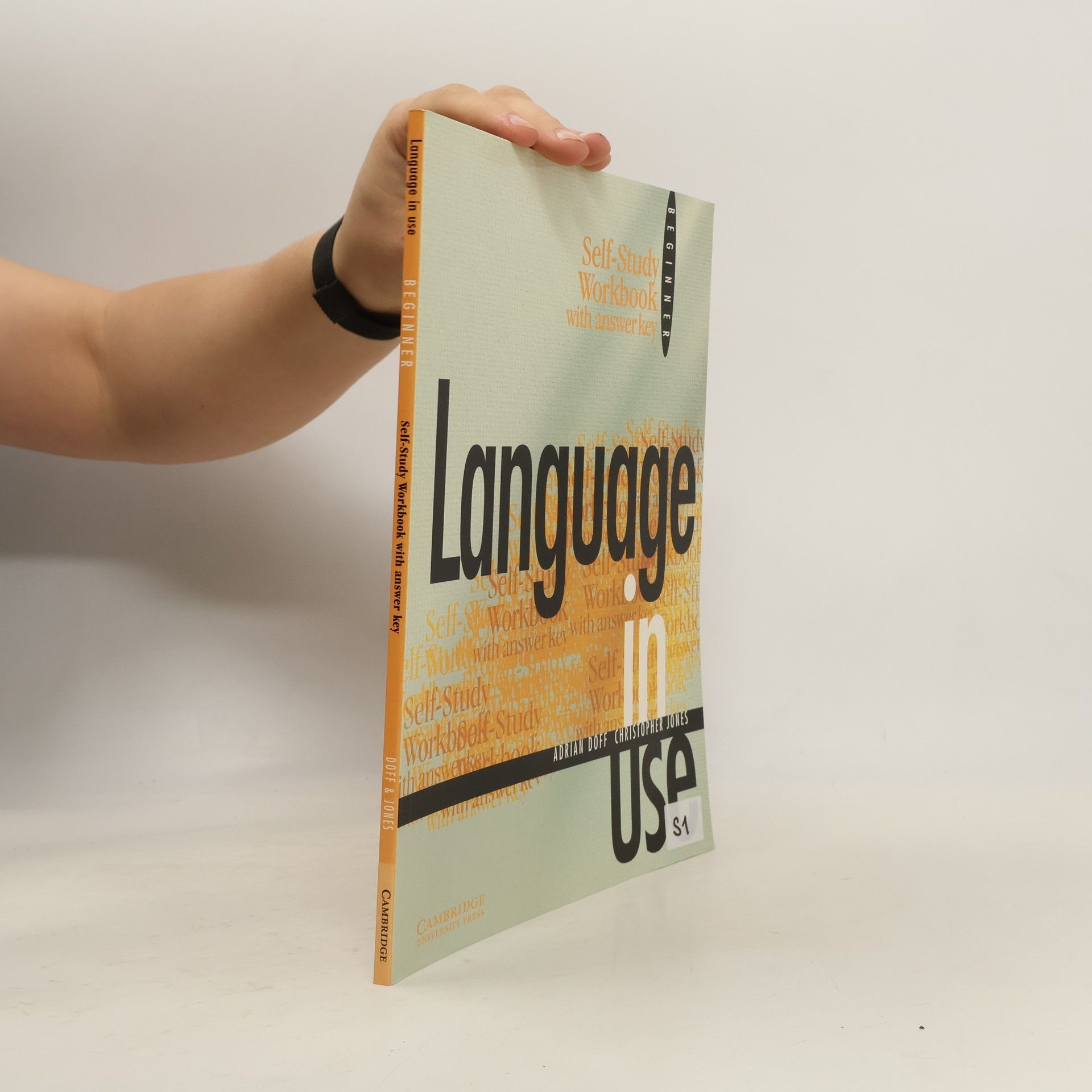 Adrian Doff Language in Use Beginner: Self-Study Workbook with Answer Key