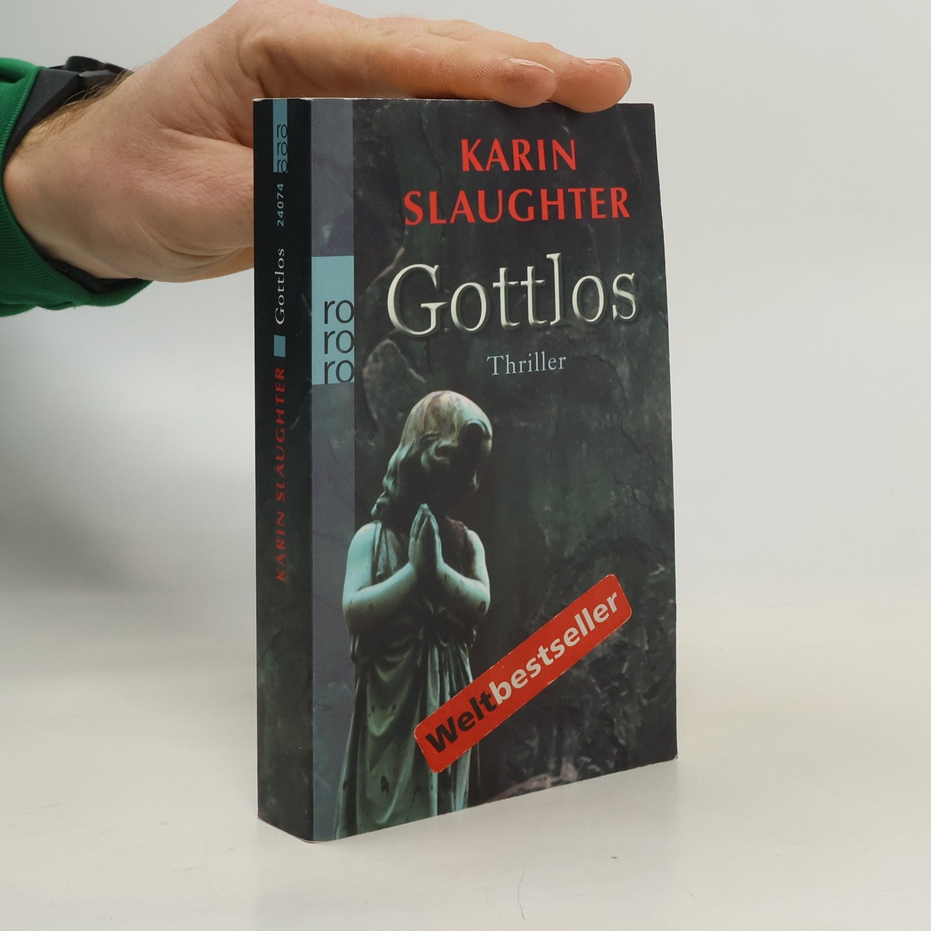 Karin Slaughter Gottlos