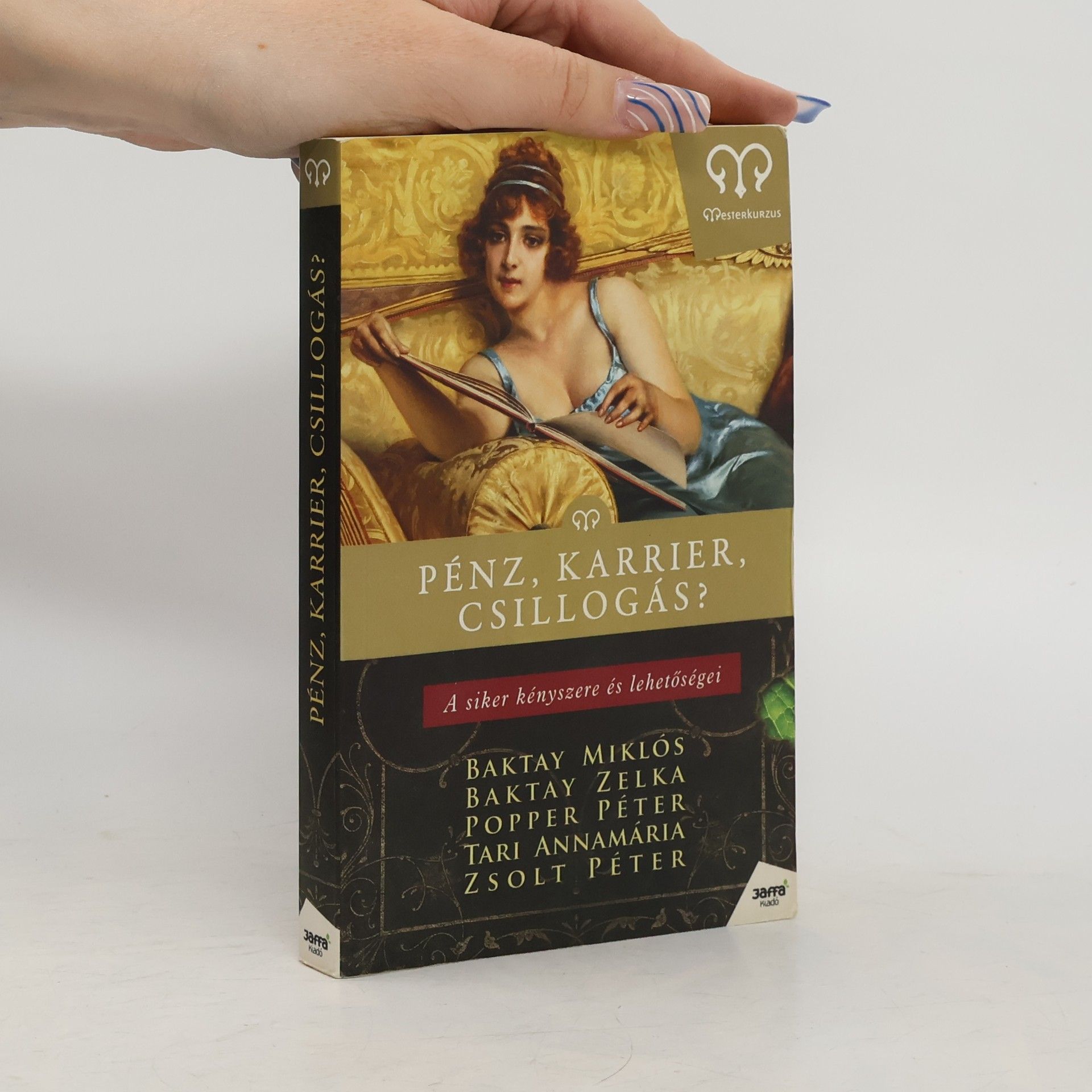 Pénz, karrier, csillogás?