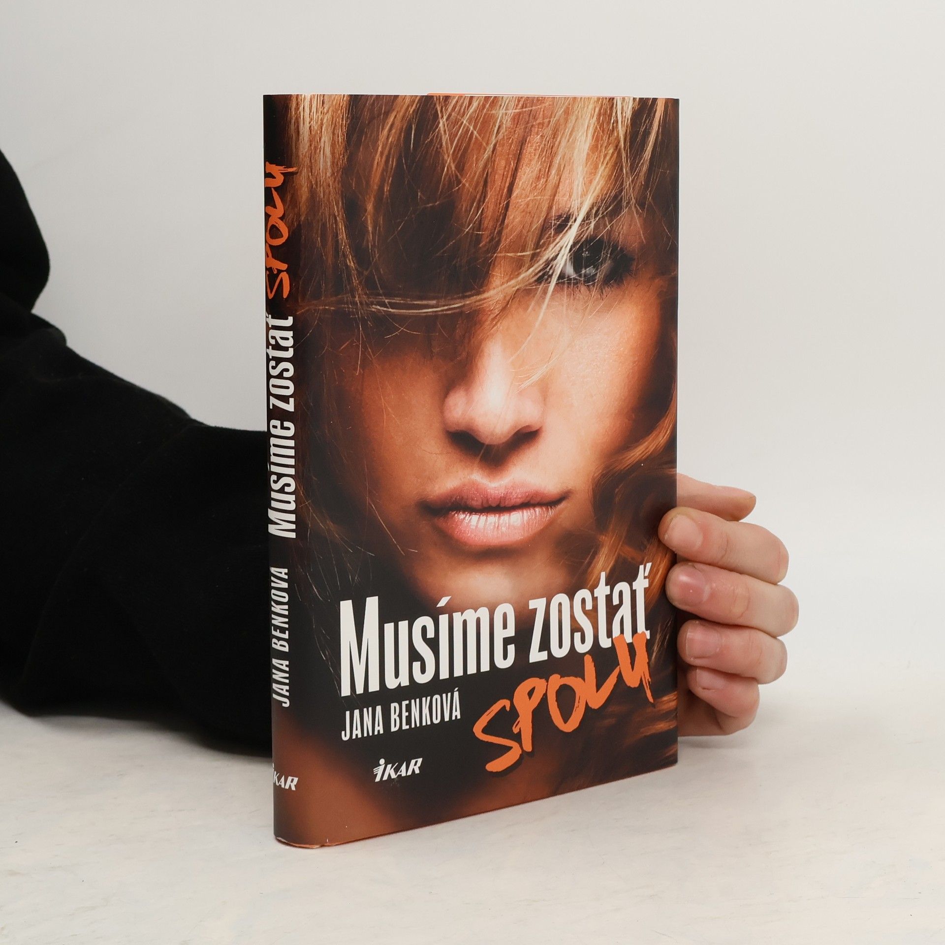 Jana Benková Musíme zostať spolu