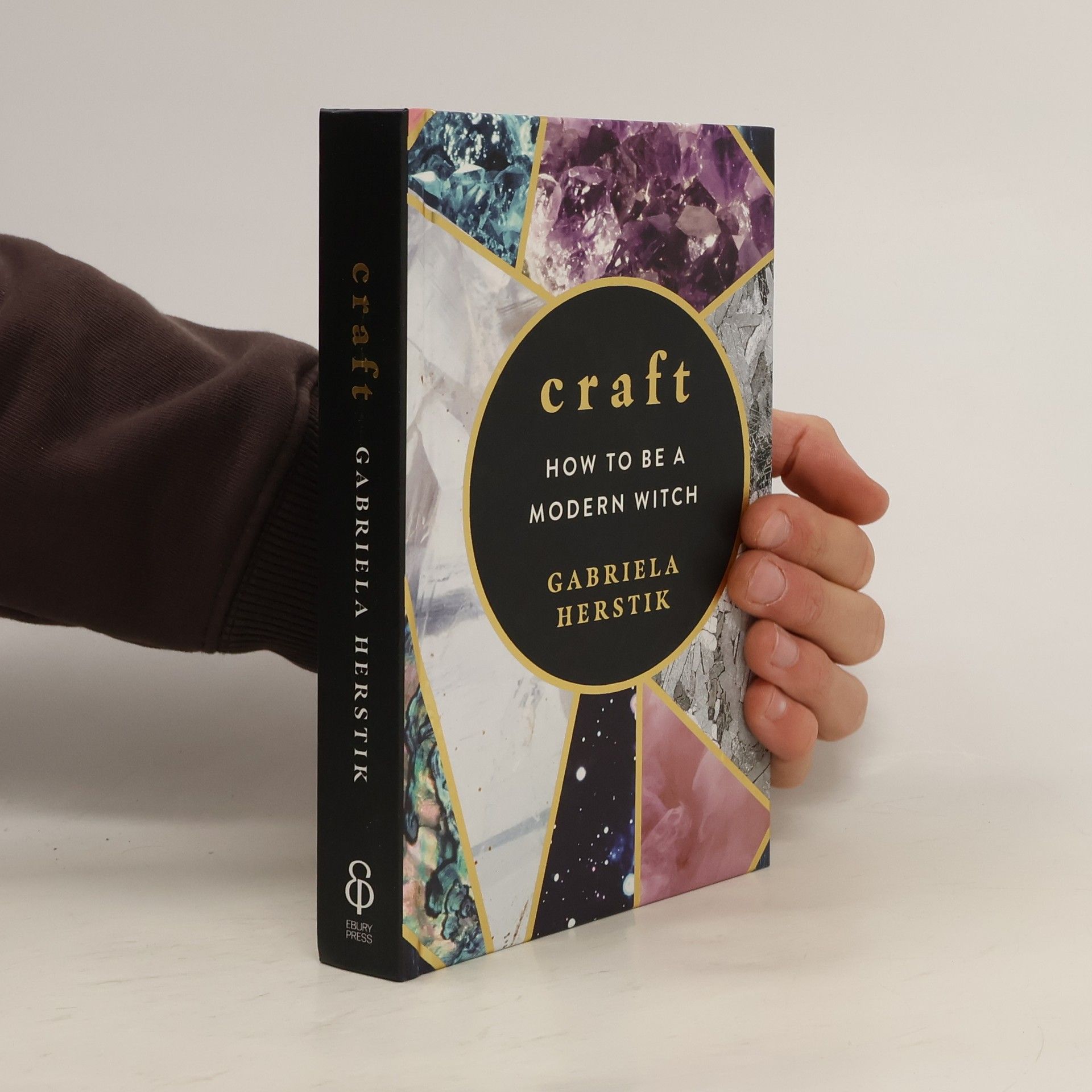 Gabriela Herstik Craft. How to be a modern Witch