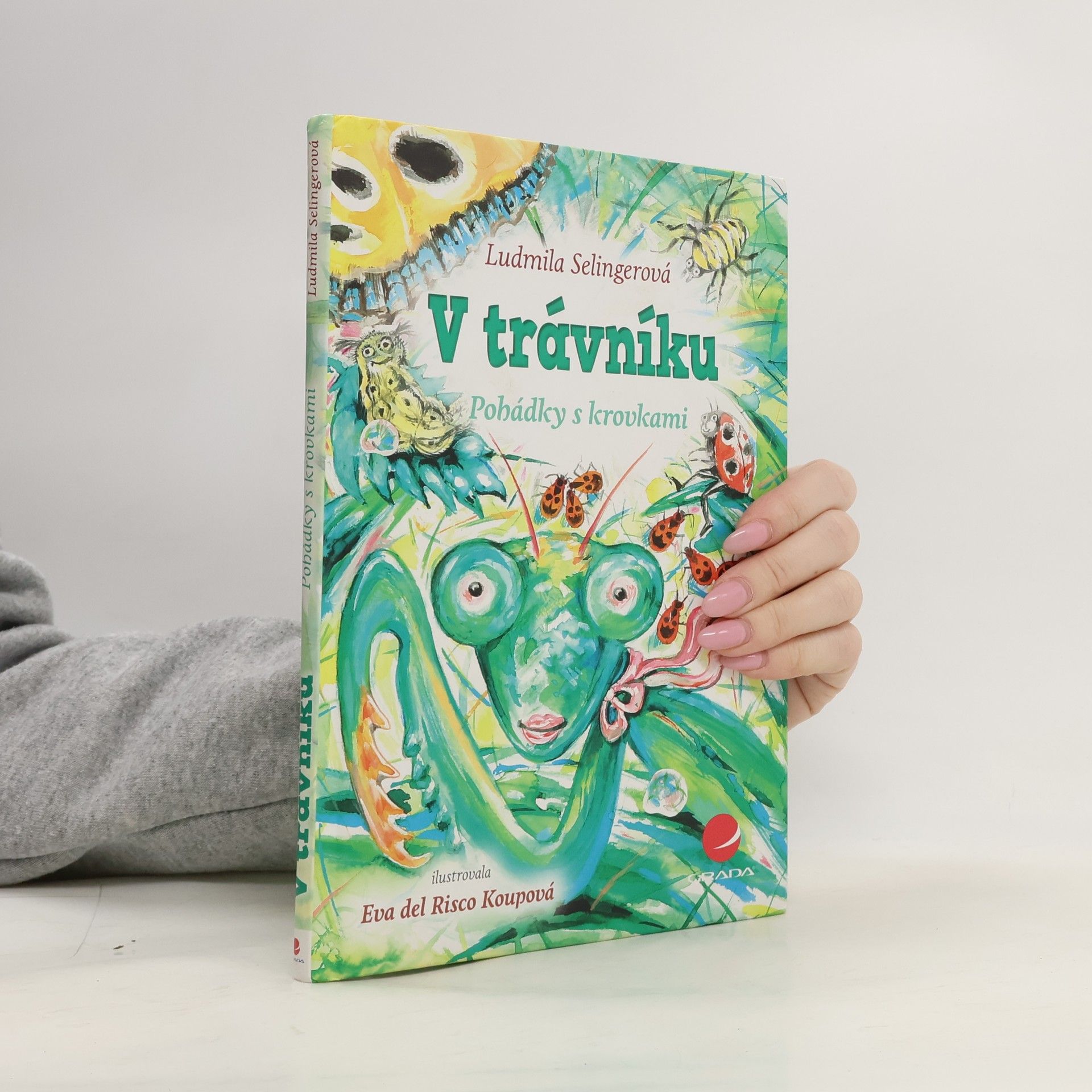 Ludmila Bakonyi Selingerová V trávníku - Pohádky s krovkami