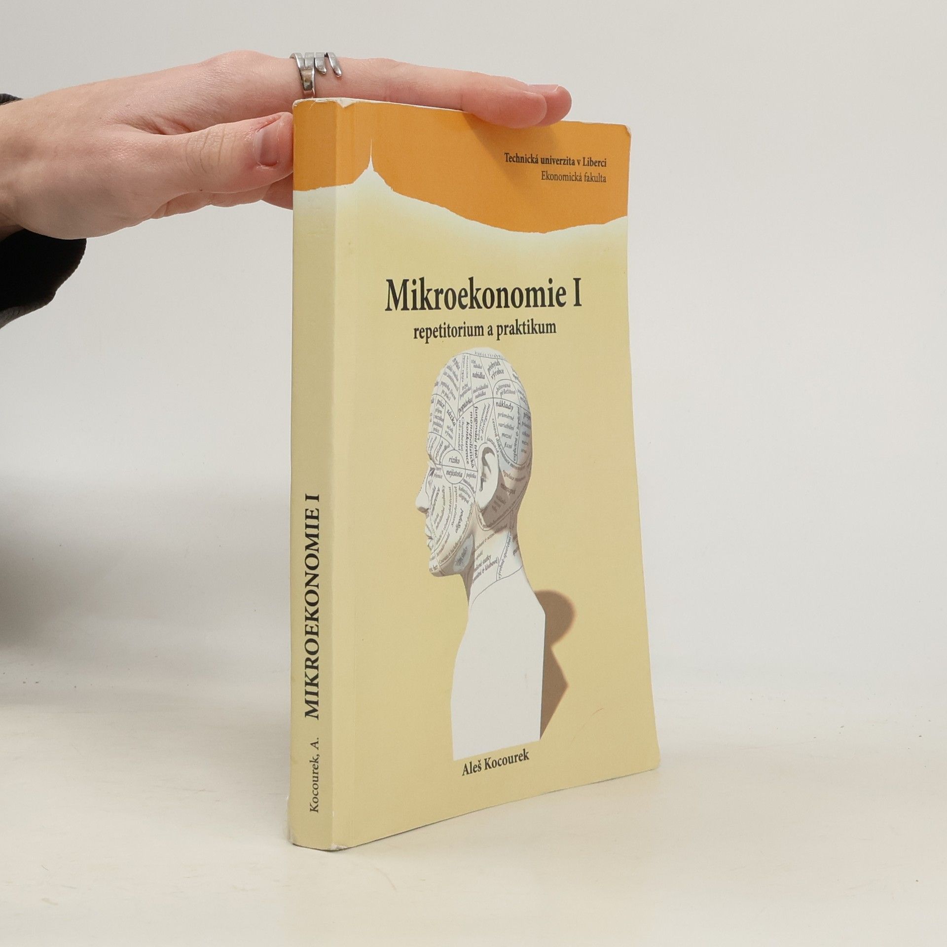 Technická univerzita v Liberci Ekonomická fakulta - 1: Mikroekonomie I