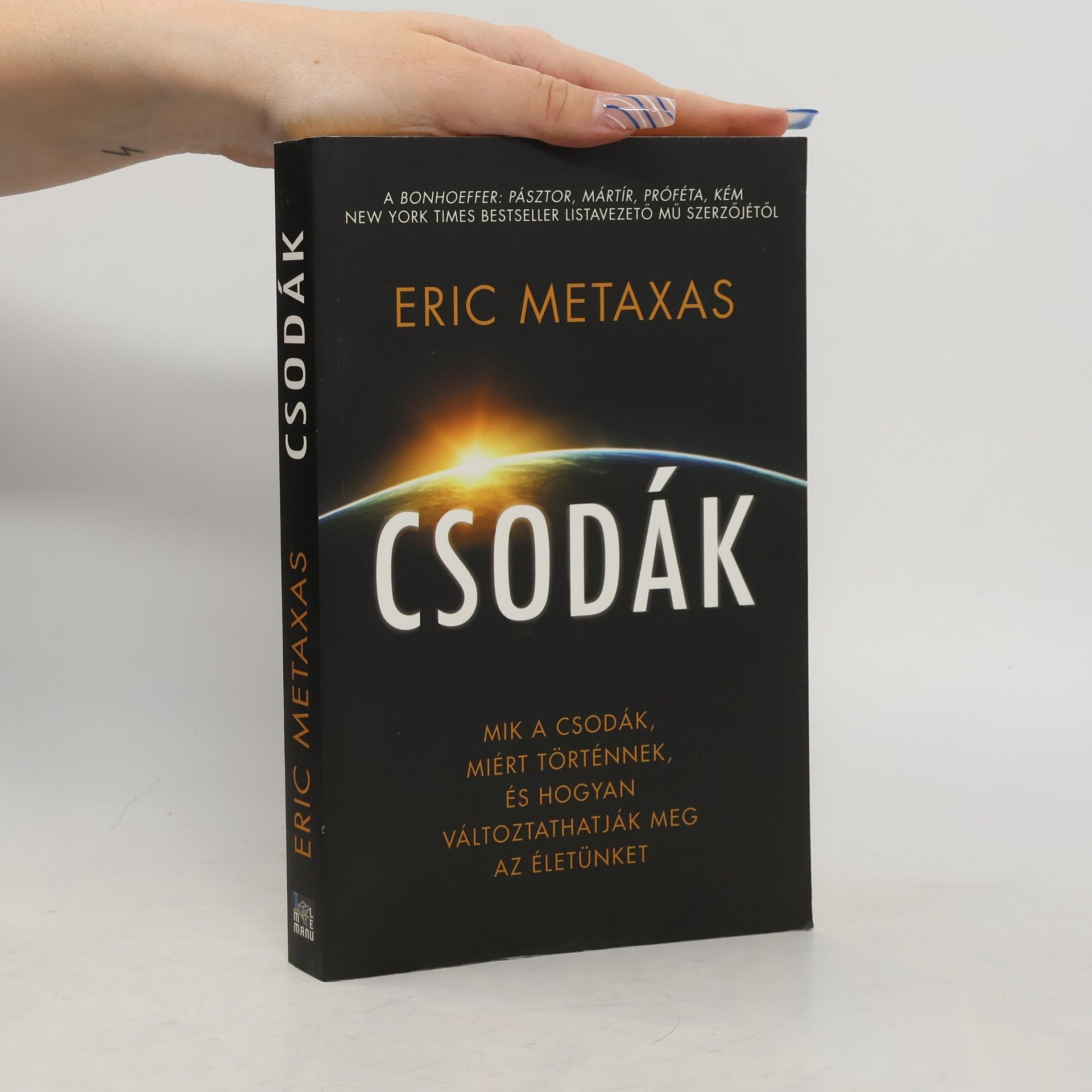 Eric Metaxas Csodák