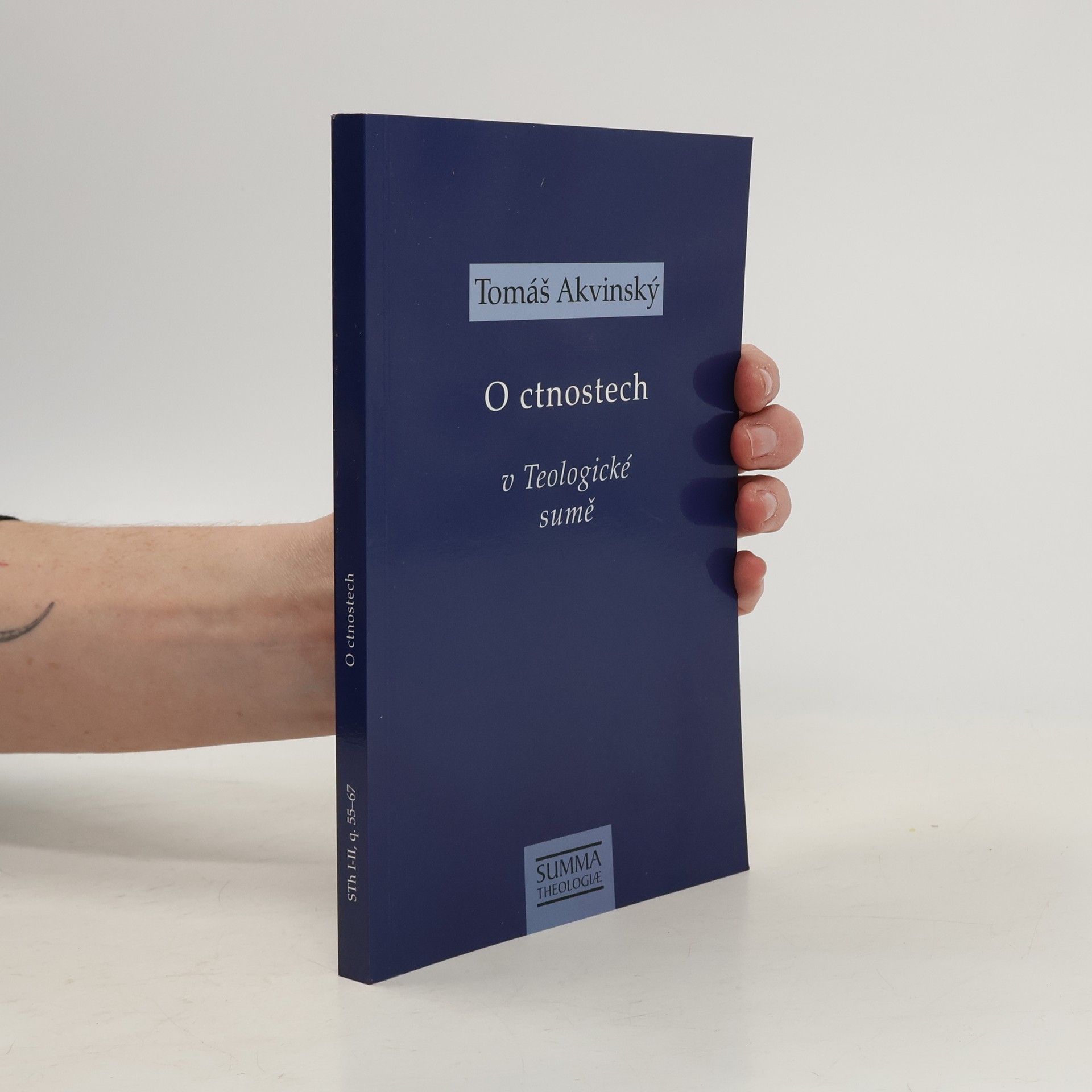 Summa Theologiae - I-II, q. 55-67: O ctnostech v Teologické sumě