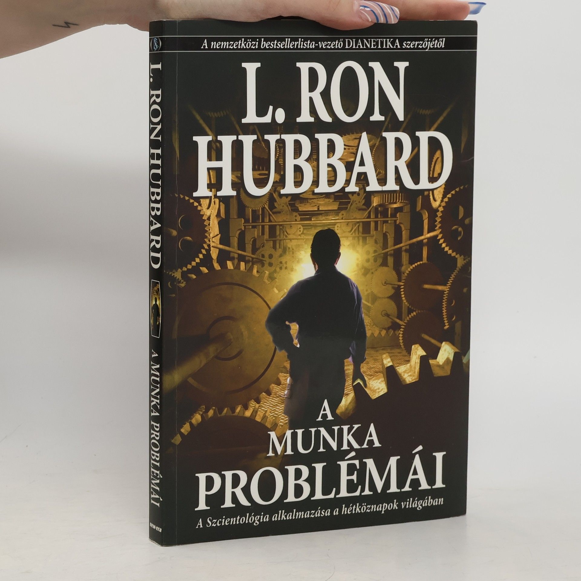 Lafayette Ronald Hubbard A munka problémái