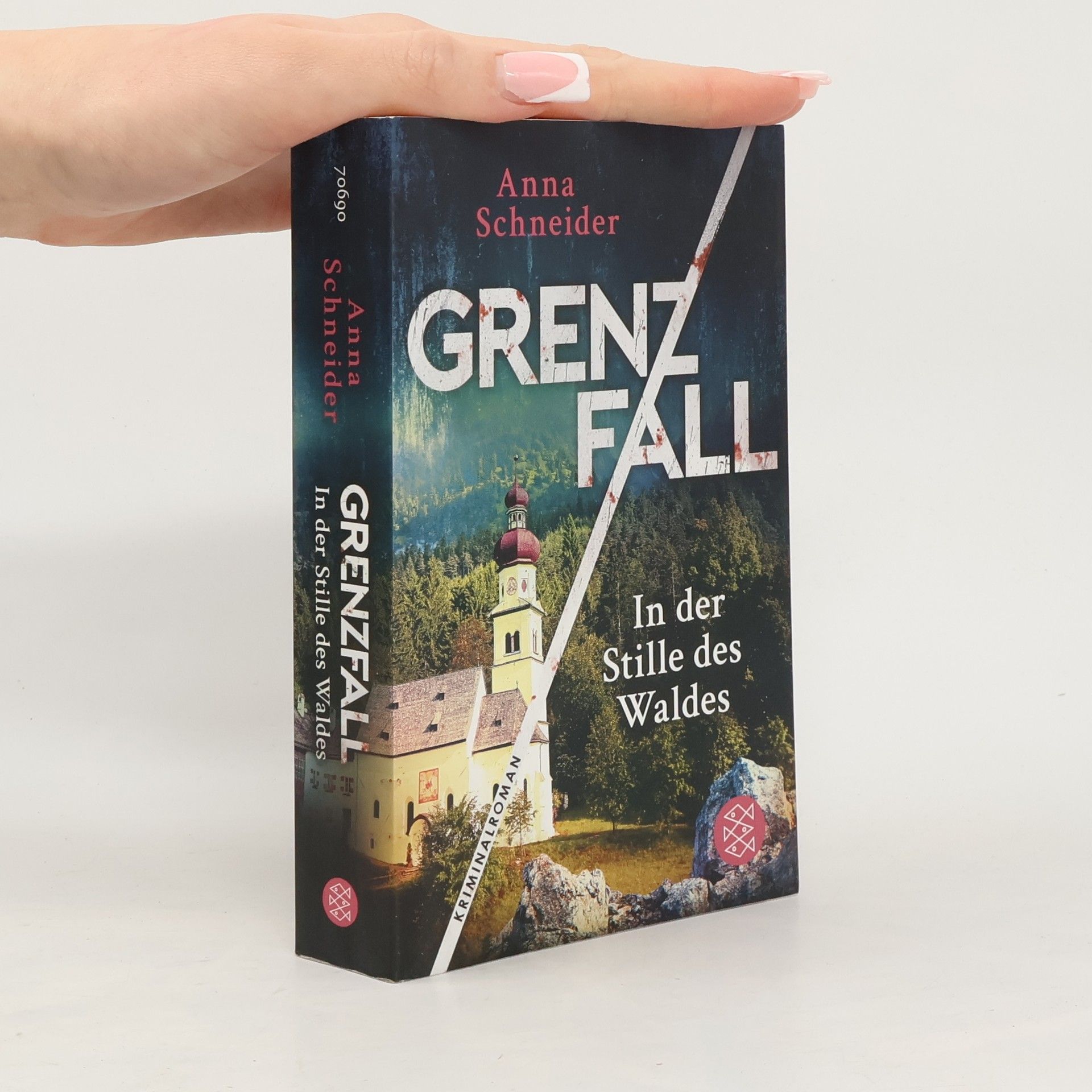 Anna Schneiderová Grenzfall - in der Stille des Waldes