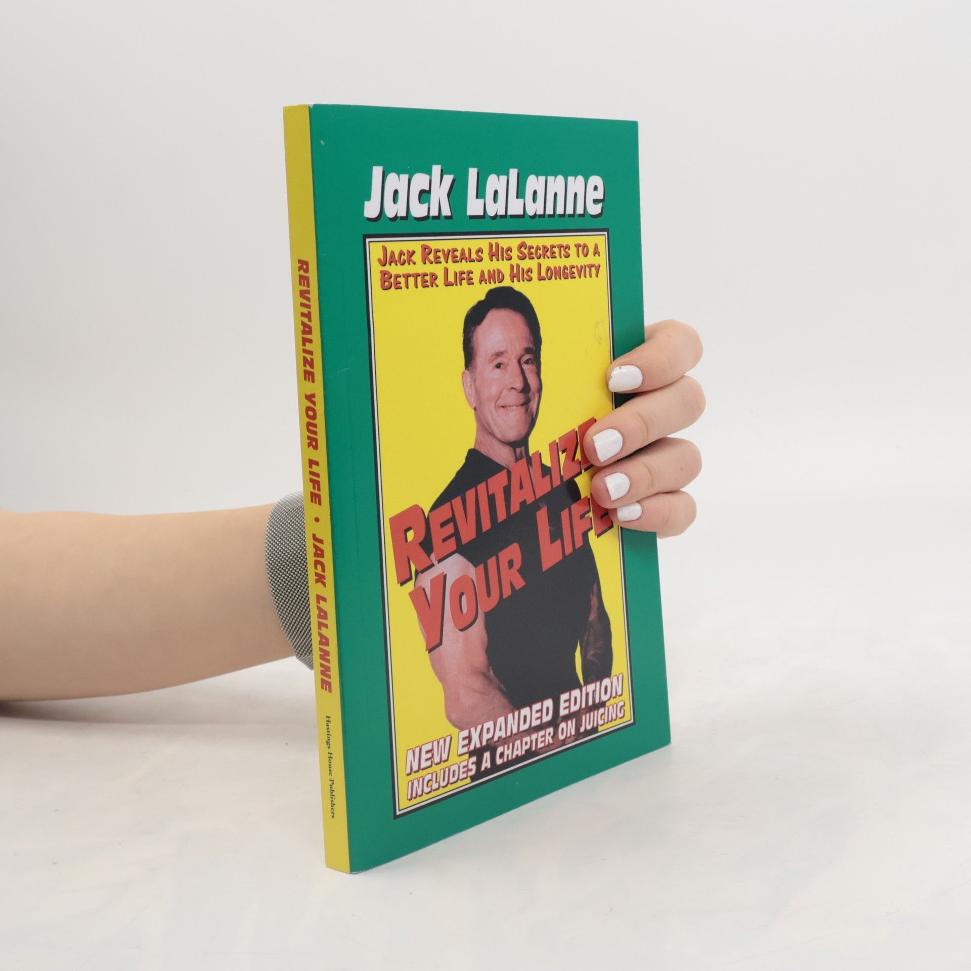 Jack LaLanne Revitalize Your Life