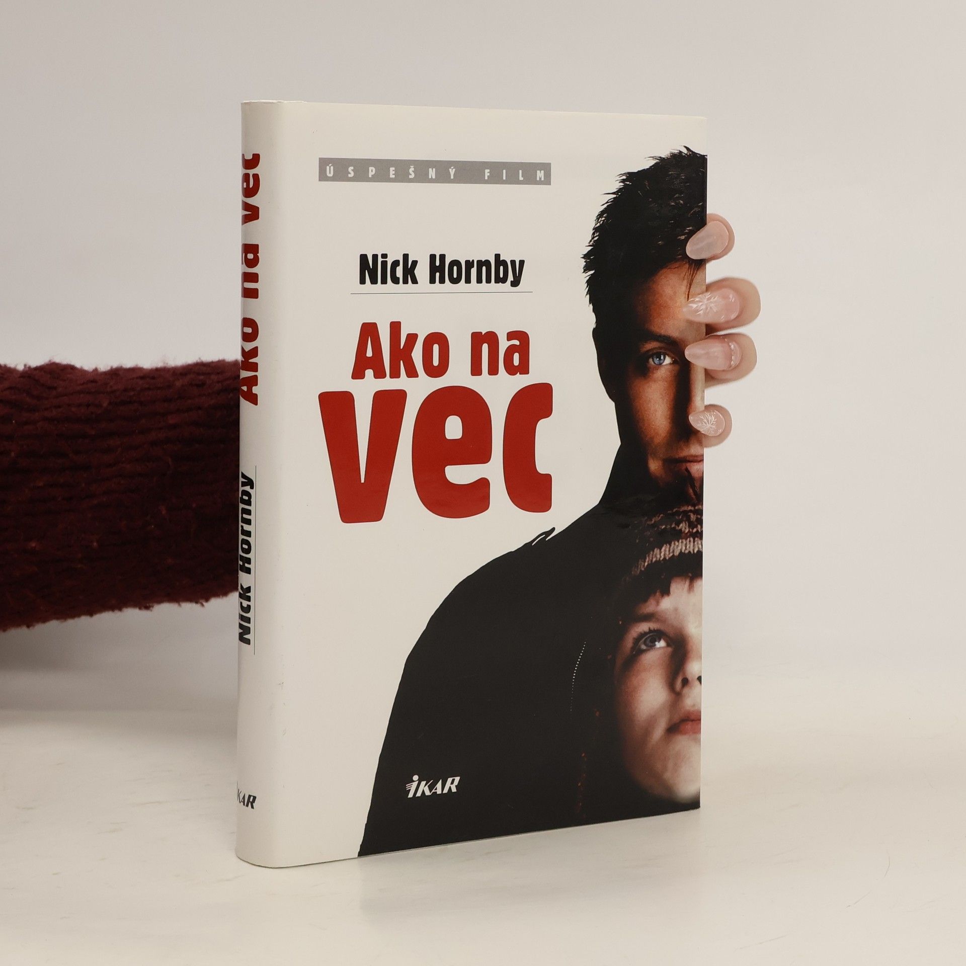Nick Hornby Ako na vec