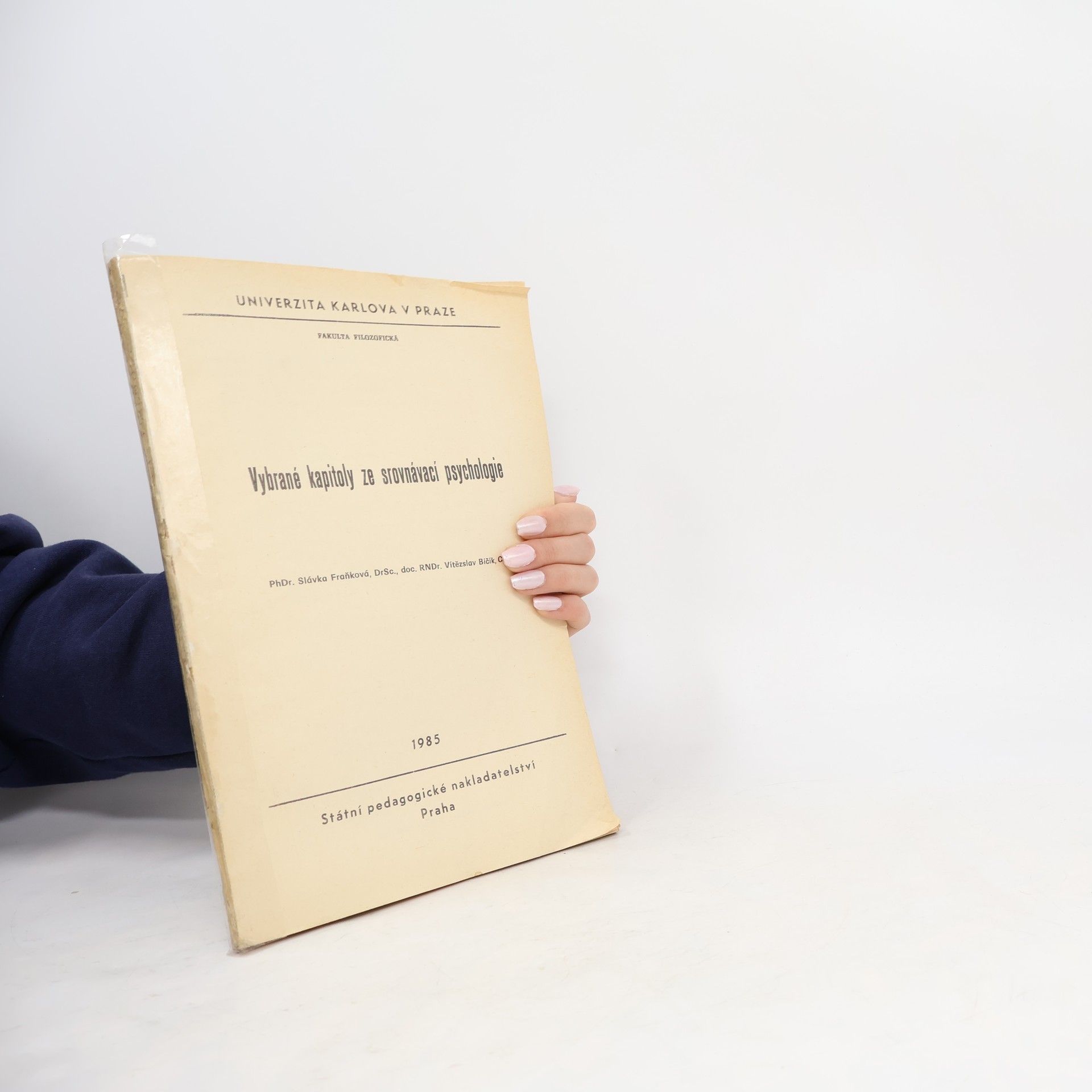 Slávka Fraňková Vybrané kapitoly ze srovnávací psychologie