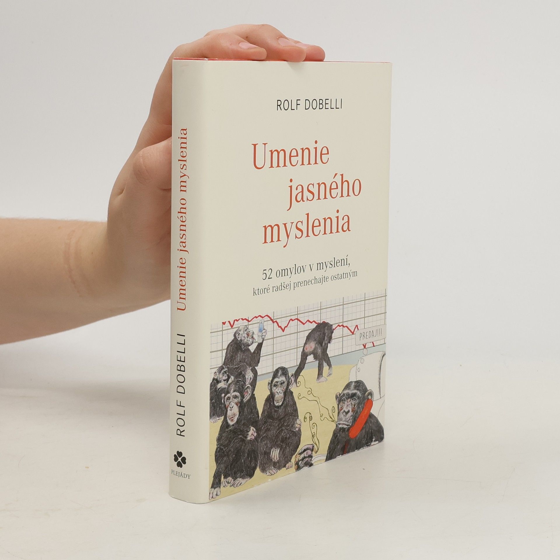 Rolf Dobelli Umenie jasného myslenia