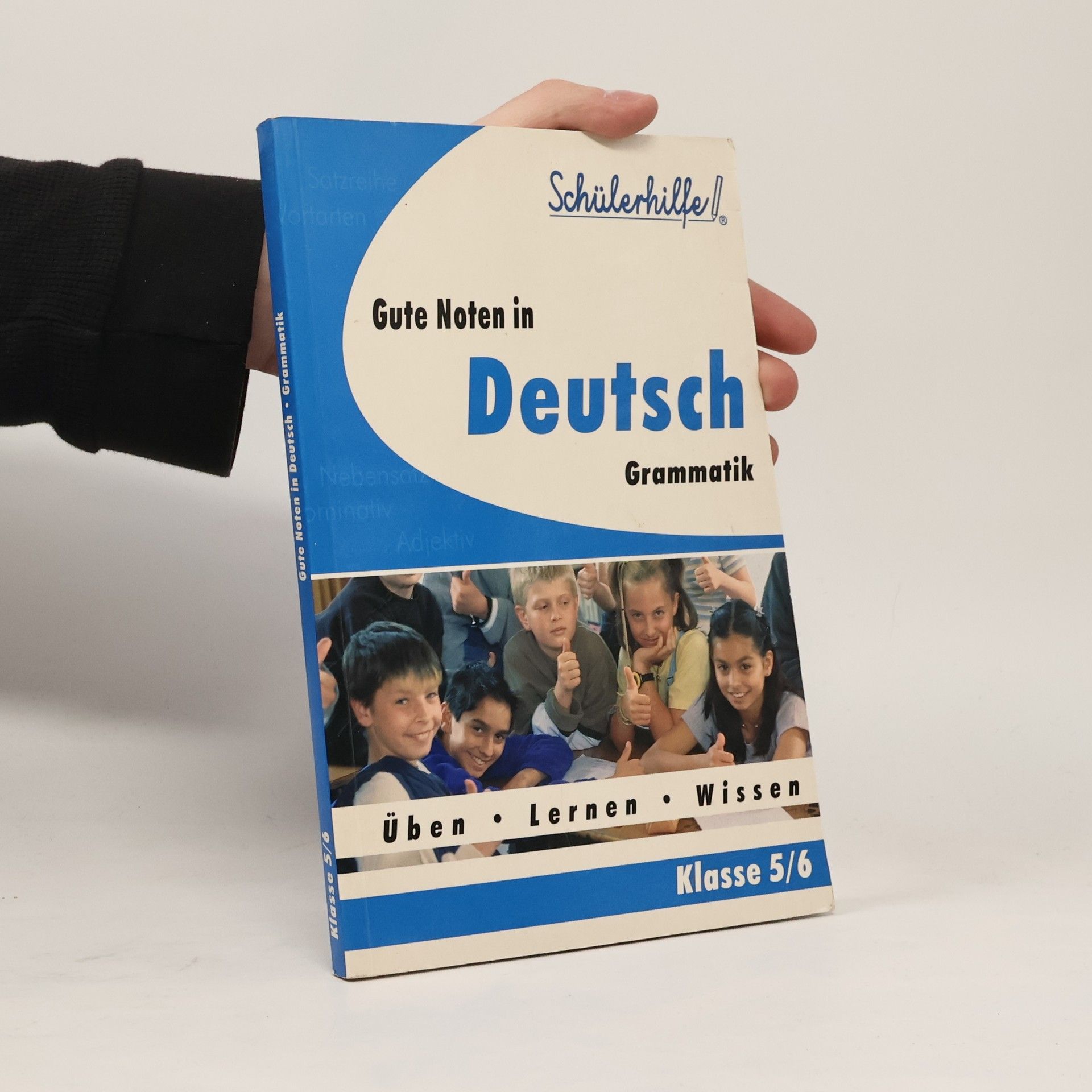 Collectif d'auteurs Gute Noten in Deutsch Grammatik. Klasse 5/6