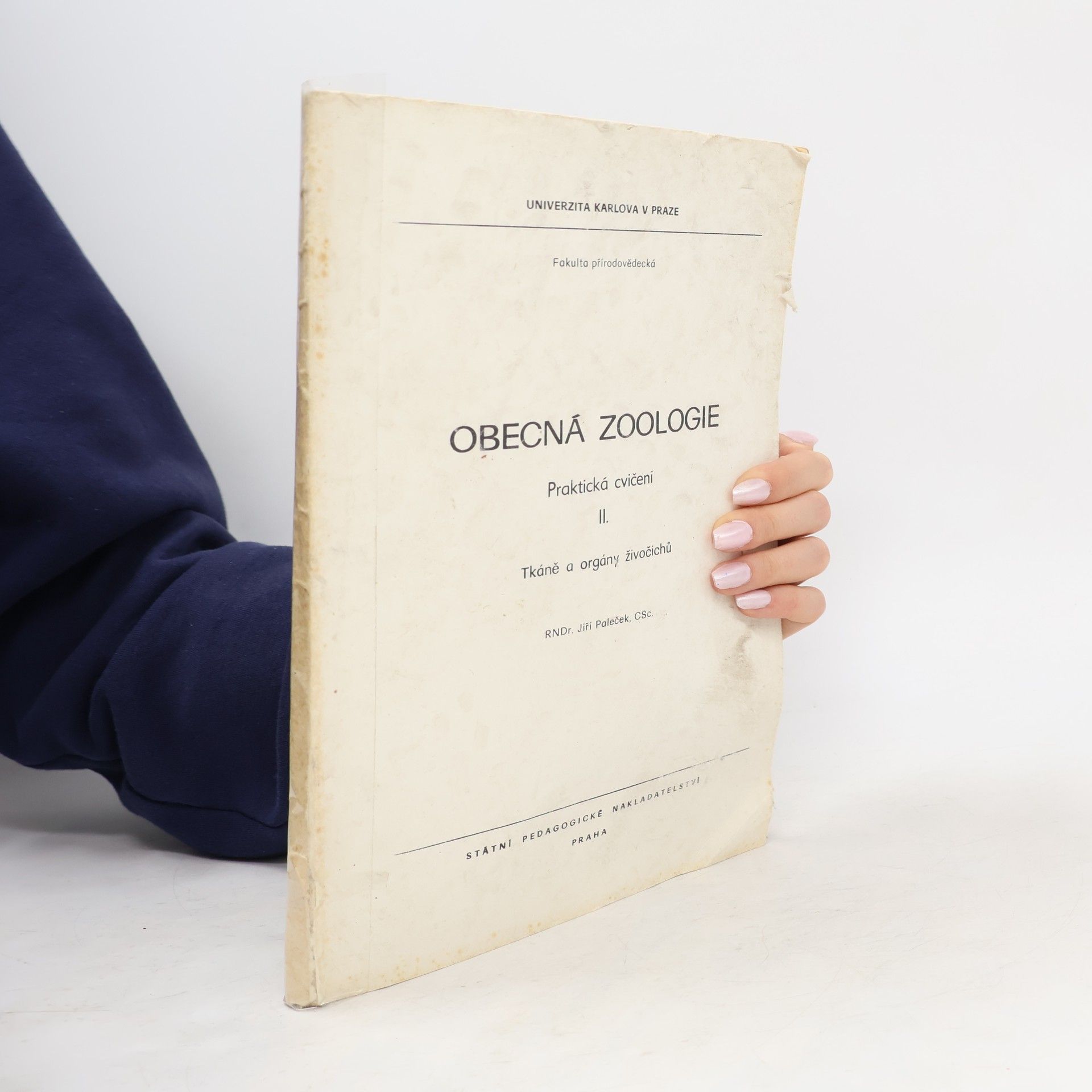 Jiří Paleček Obecná zoologie. Praktická cvičení II