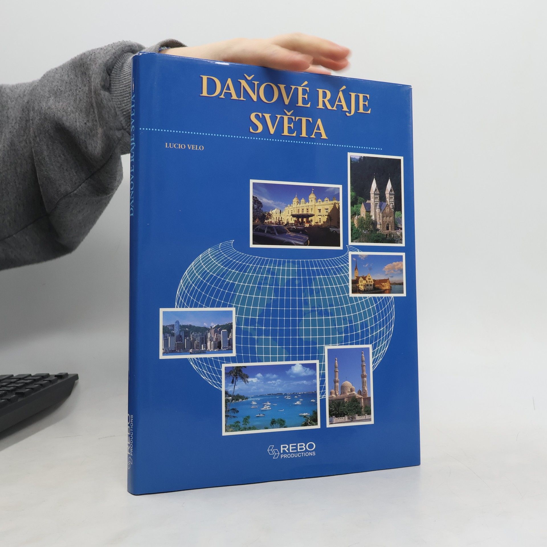 Lucio Velo Daňové ráje světa