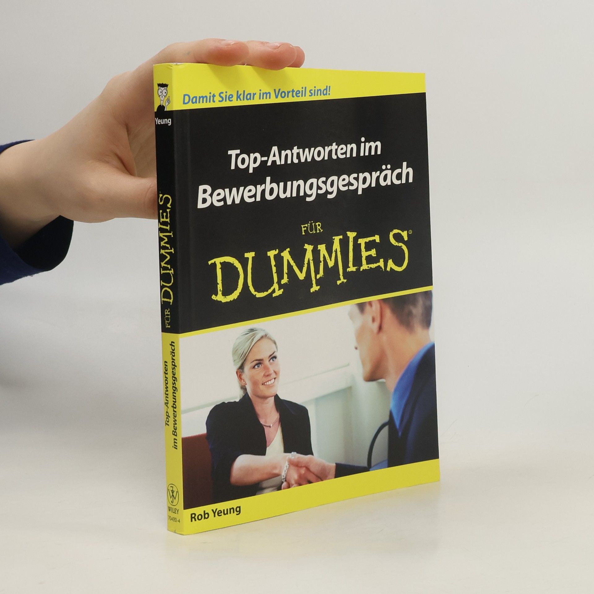 Rob Yeung Top-Antworten im Bewerbungsgespräch für Dummies
