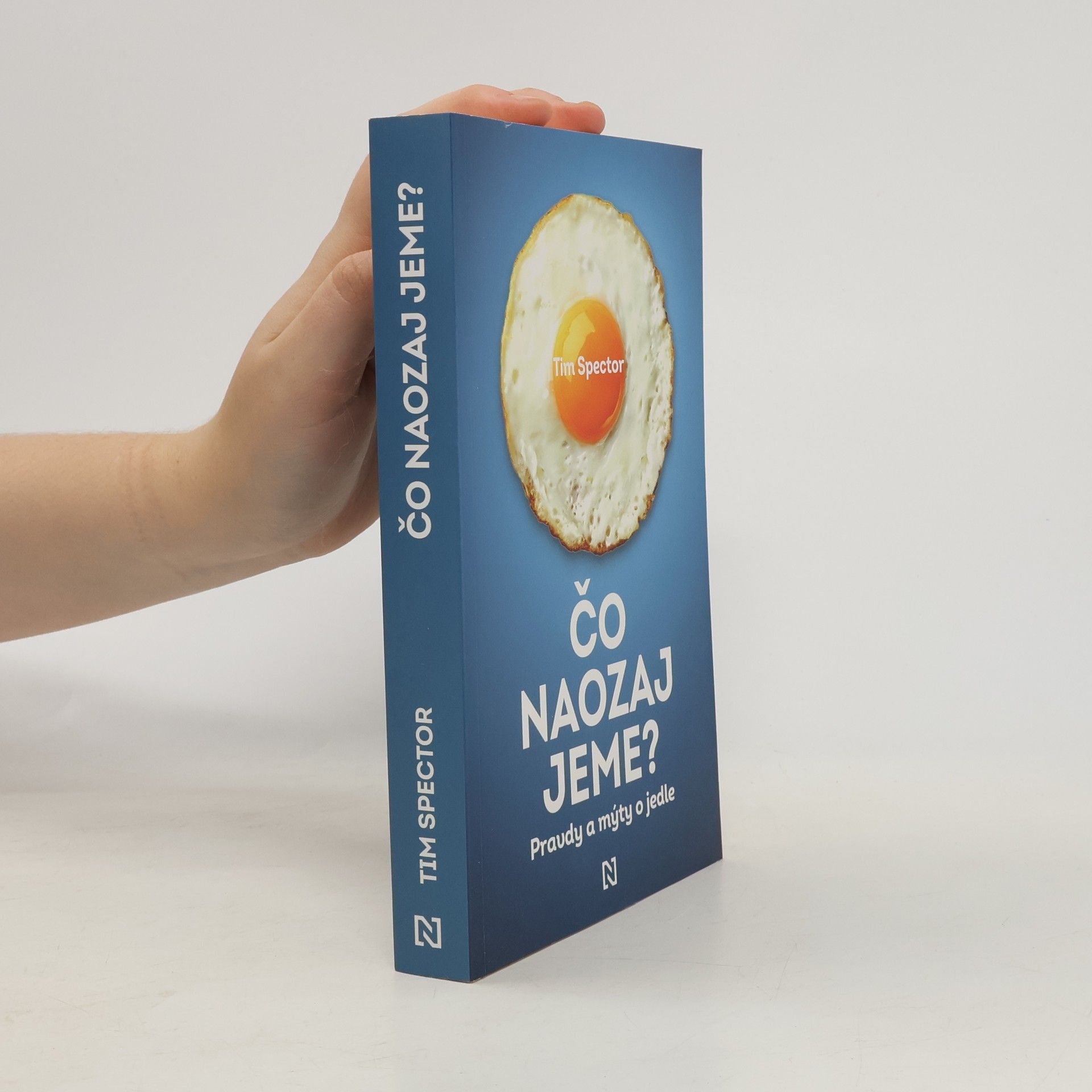 Tim Spector Čo naozaj jeme?