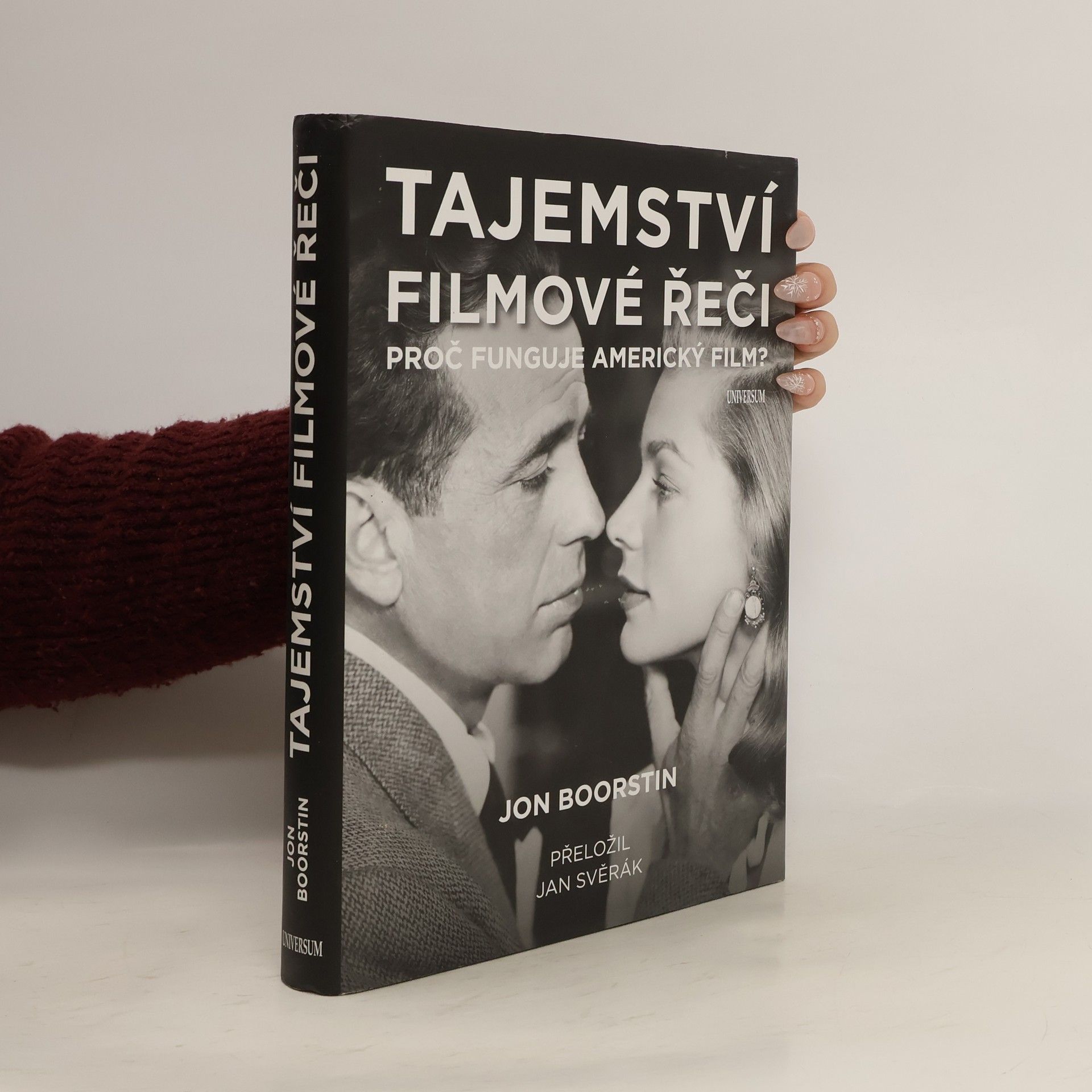 Jon Boorstin Tajemství filmové řeči. Proč funguje americký film?