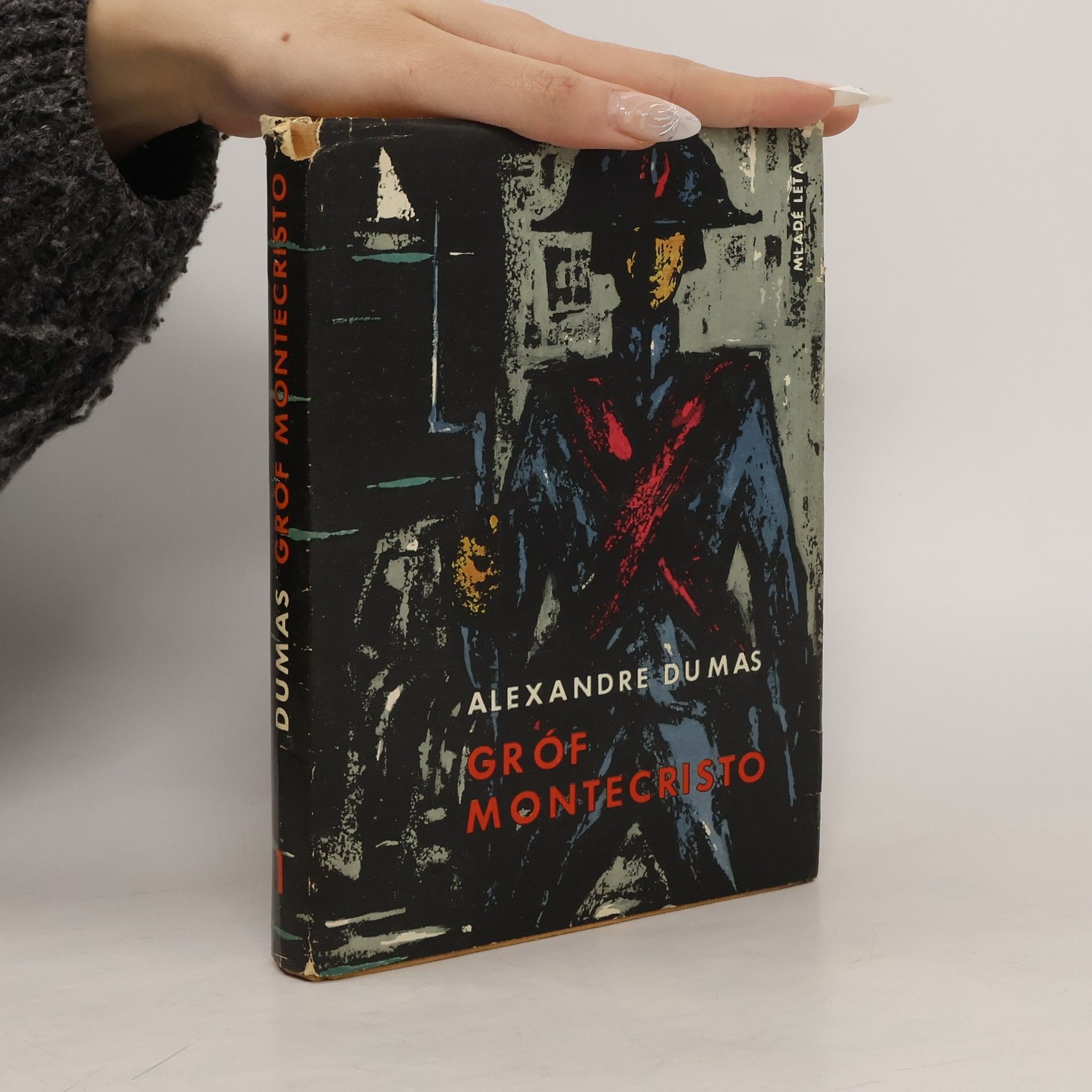 Alexandre Dumas starší Gróf Montecristo 1