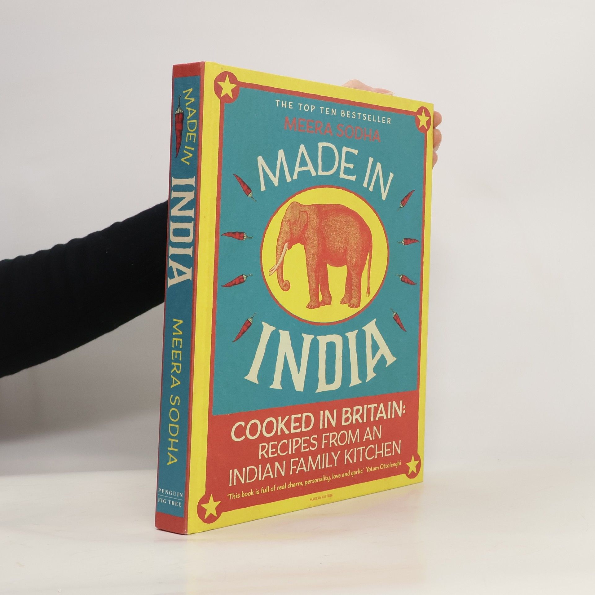 Made in India. Cooked in Britain. Recipes from an Indian family kitchen
