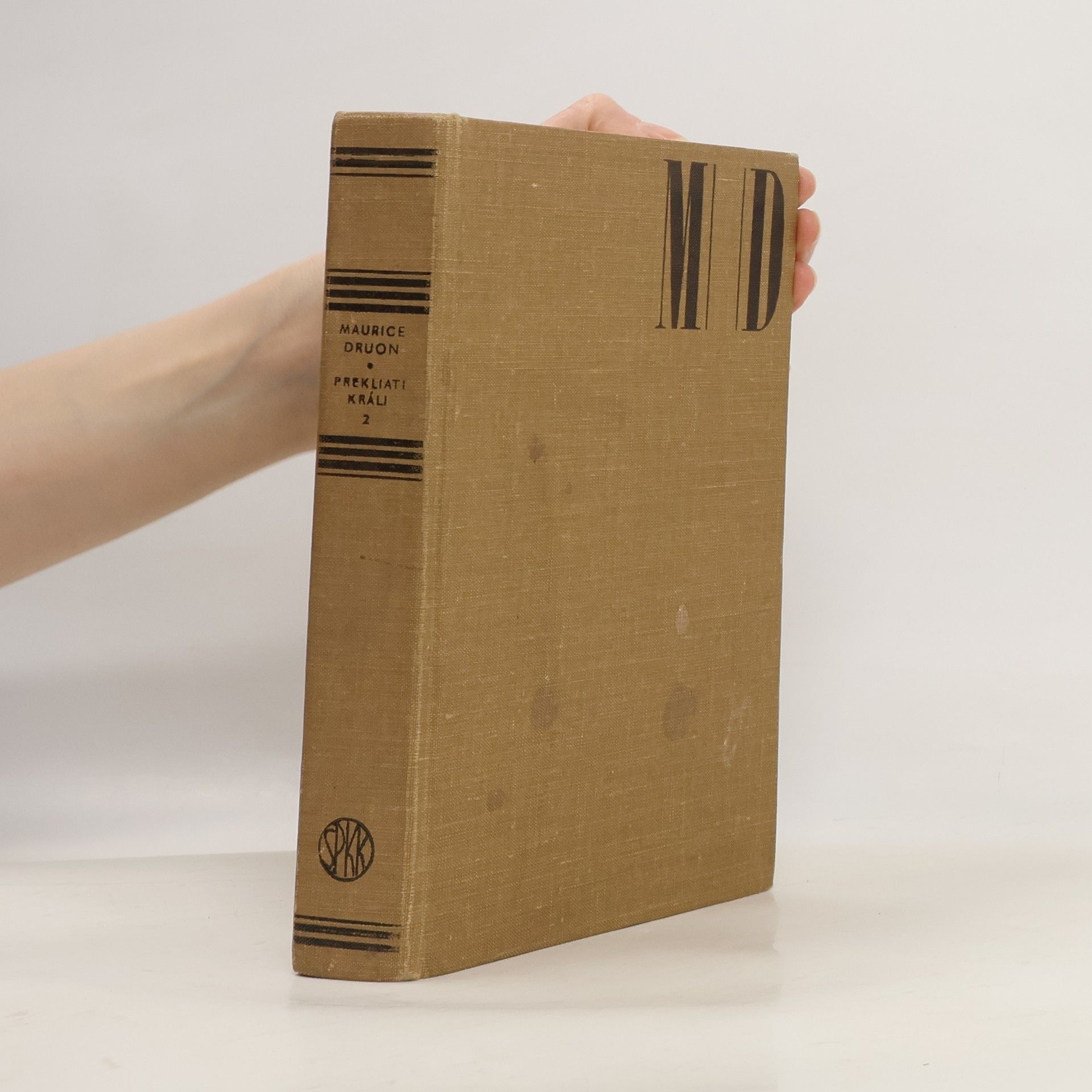 Maurice Druon Prekliati králi II. Jed v kráľovskej korune. Zákon mužov