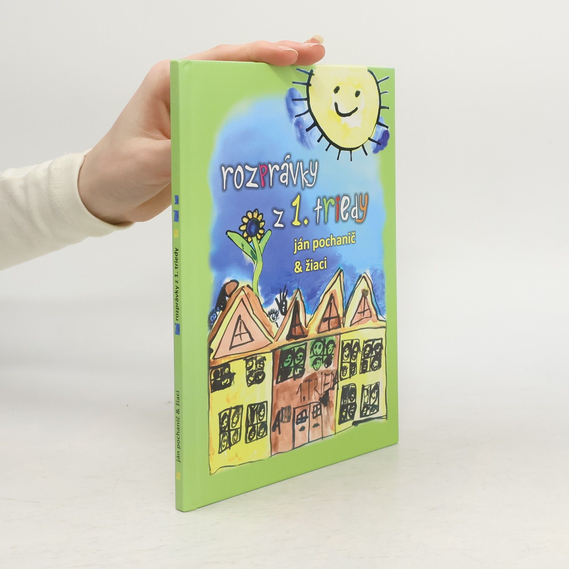 Ján Pochanič Rozprávky z 1. triedy