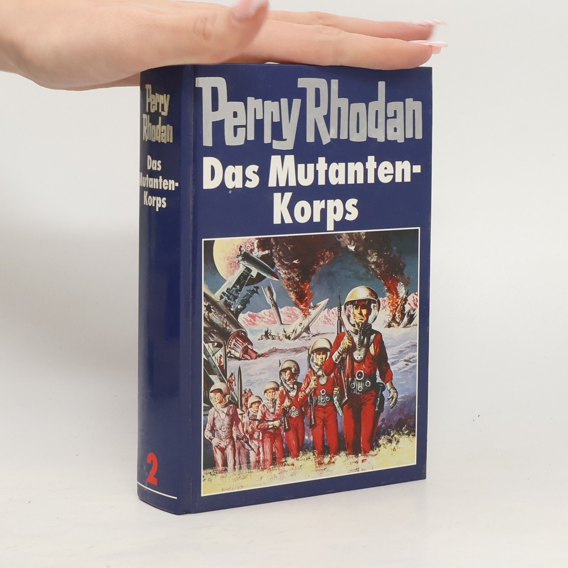 Collectif d'auteurs Perry Rhodan 2. Das Mutantenkorps