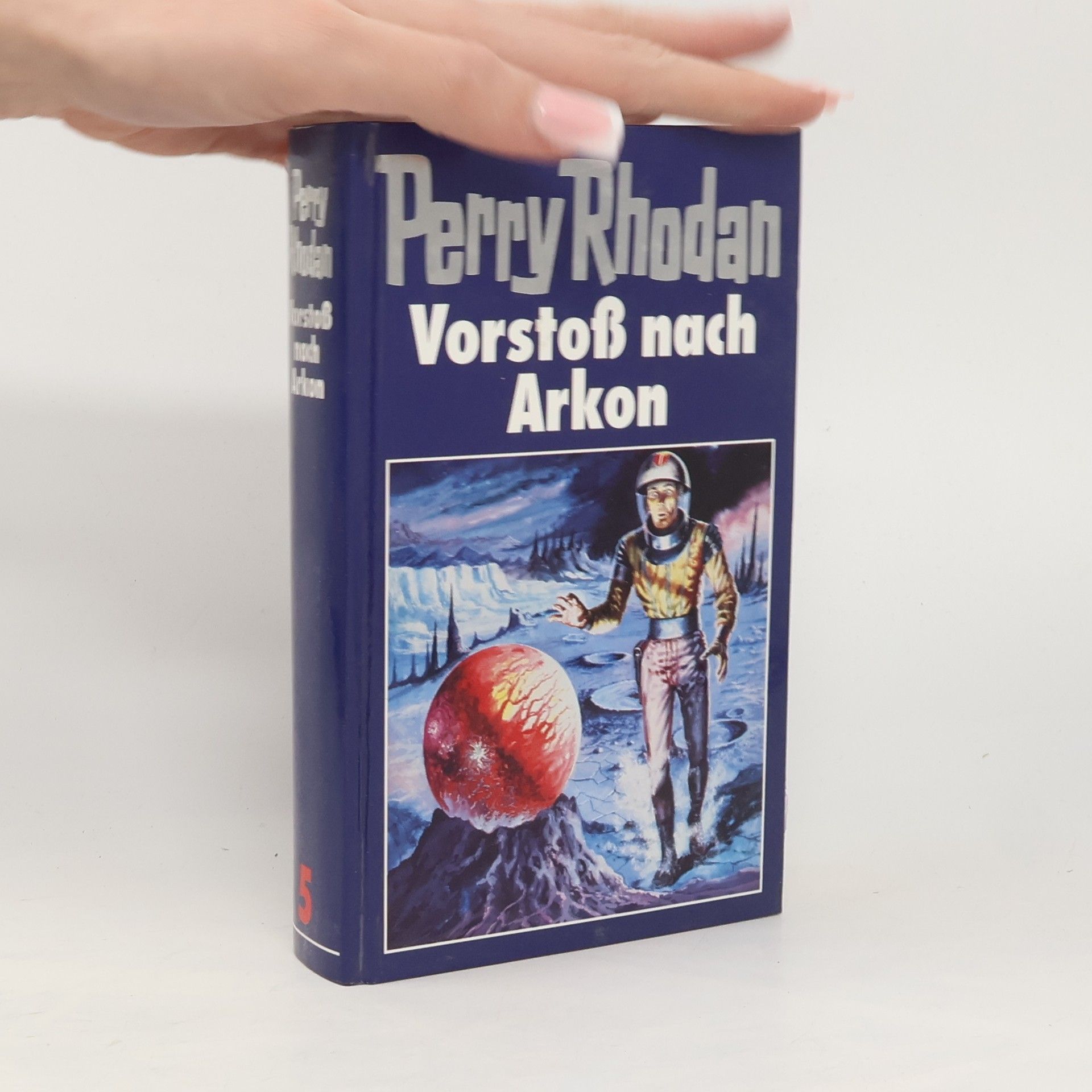Perry Rhodan Vorstoss nach Arkon