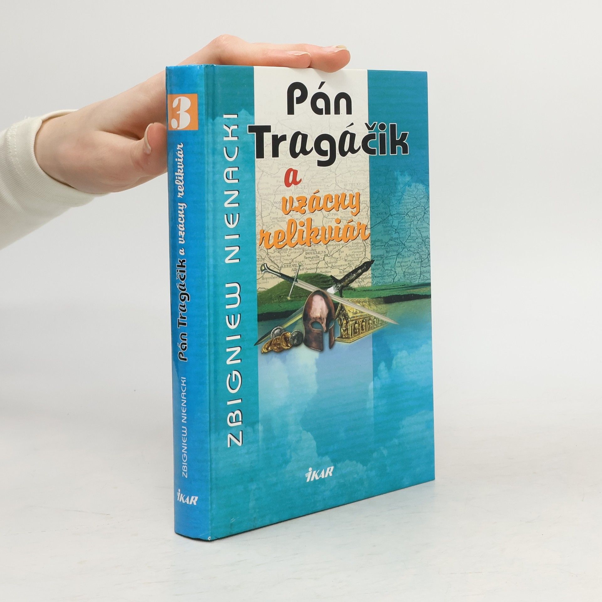 Zbigniew Nienacki Pán Tragáčik a vzácny relikviár