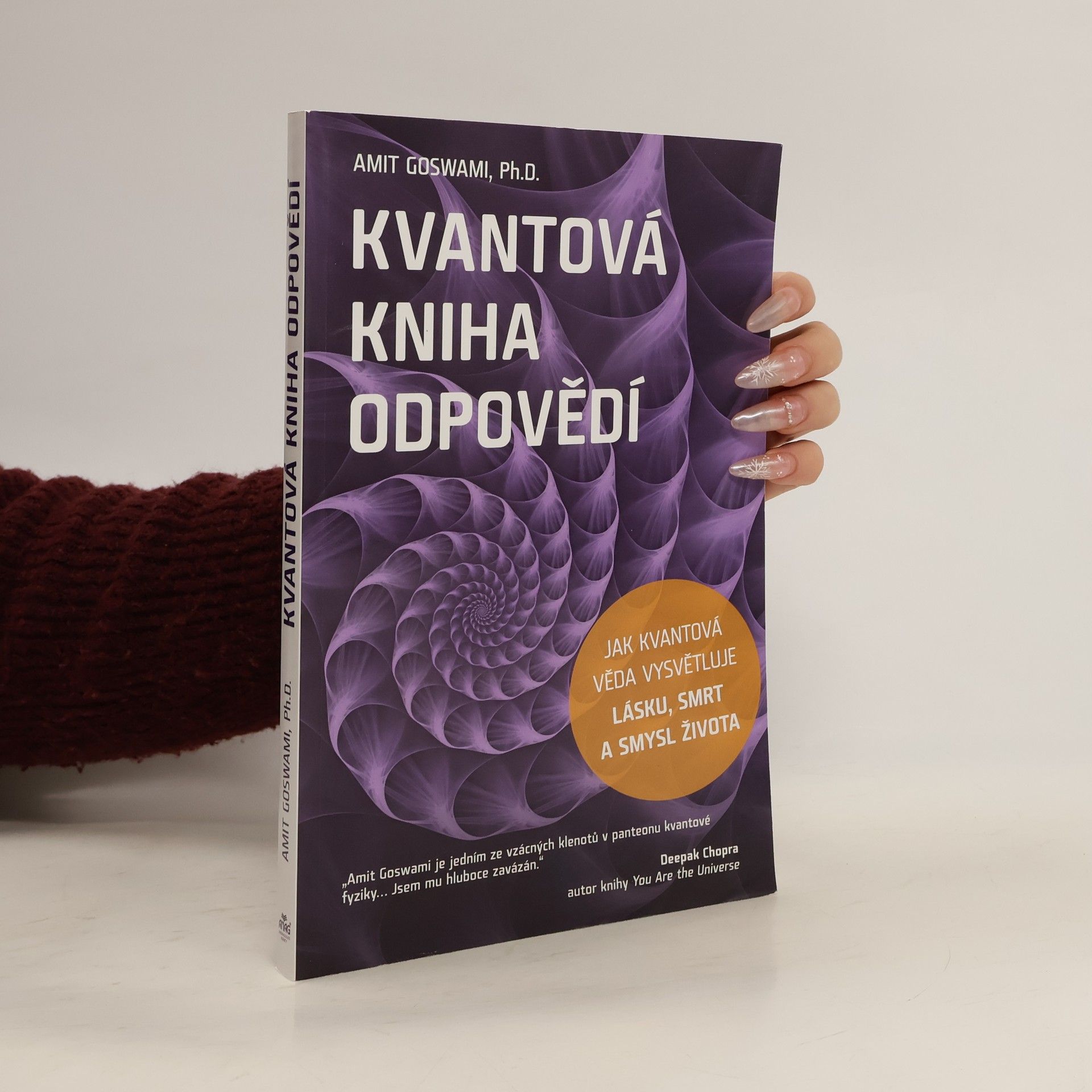 Amit Goswami Kvantová kniha odpovědí