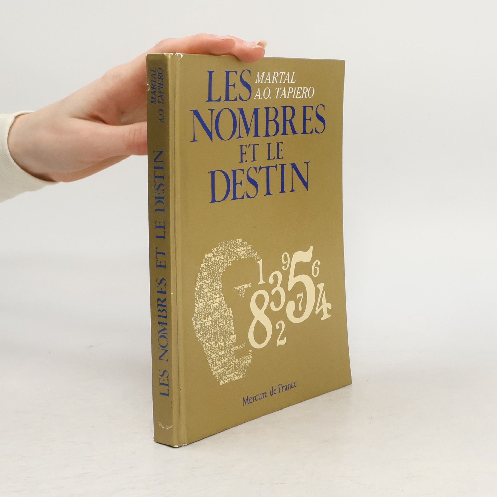 Martal A.O. Tapiero Les nombres et le destin
