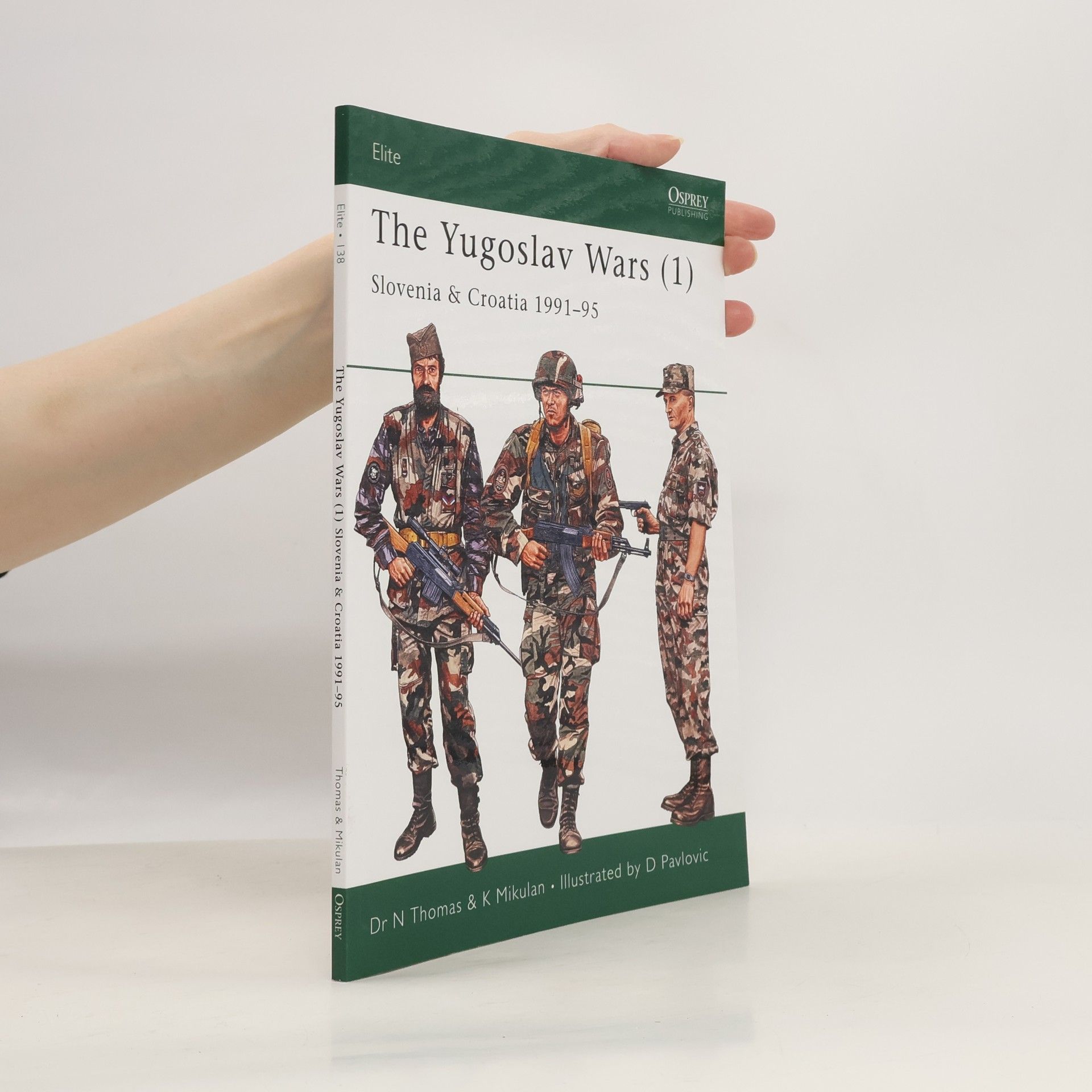 Nigel Thomas The Yugoslav Wars (1)