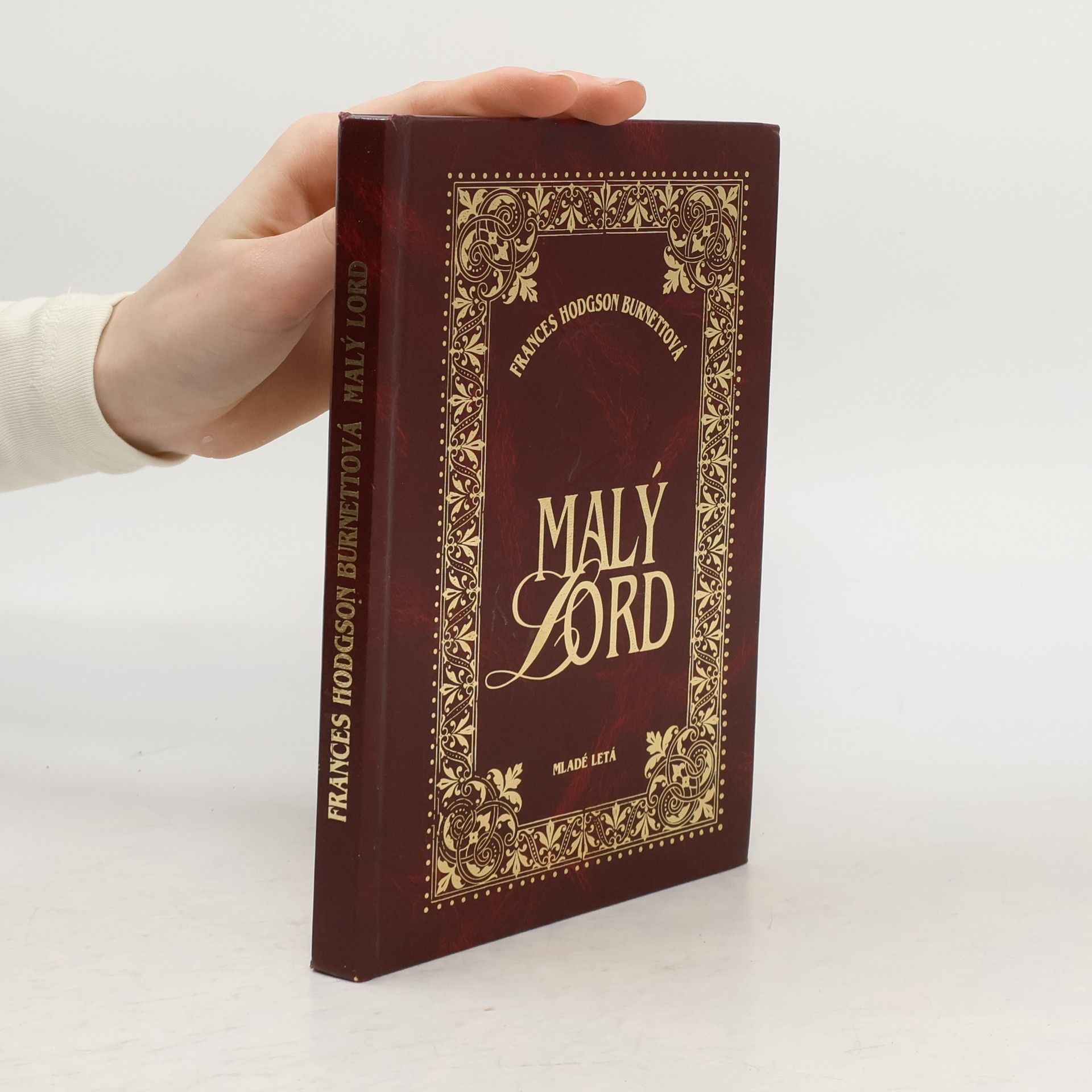 Frances Hodgson Burnett Malý lord