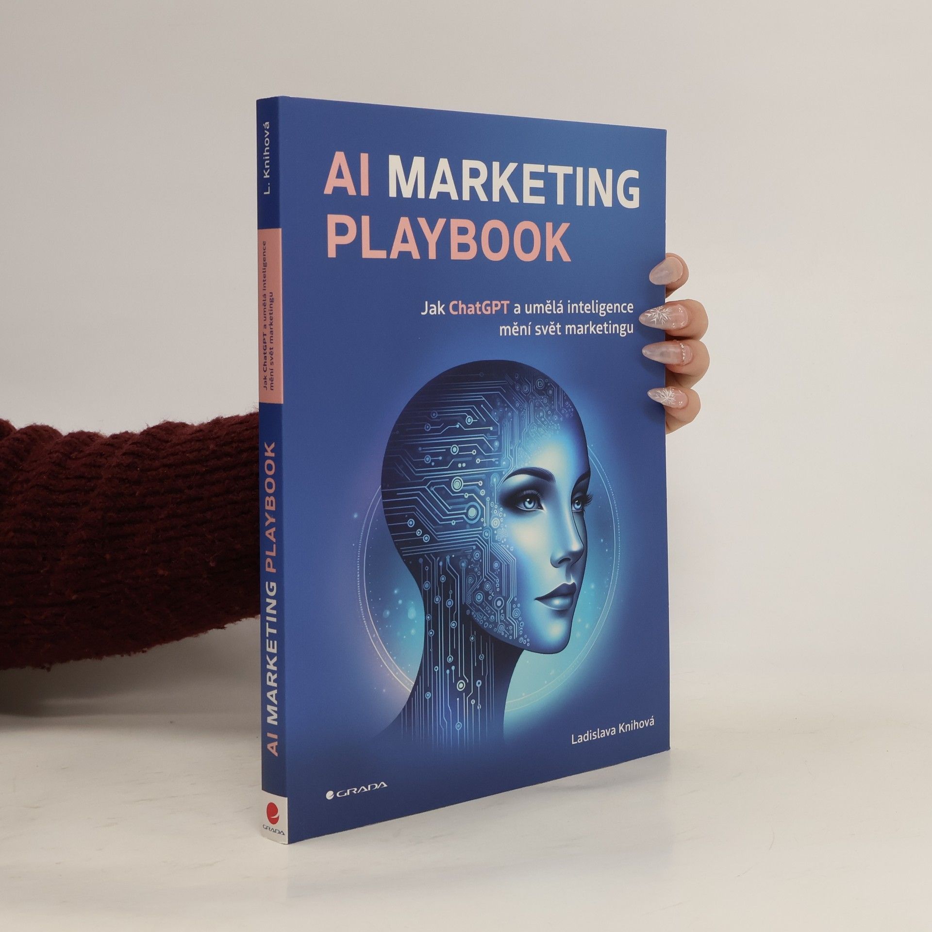 Knihová Ladislava AI Marketing Playbook - Jak ChatGPT a umělá inteligence mění svět marketingu