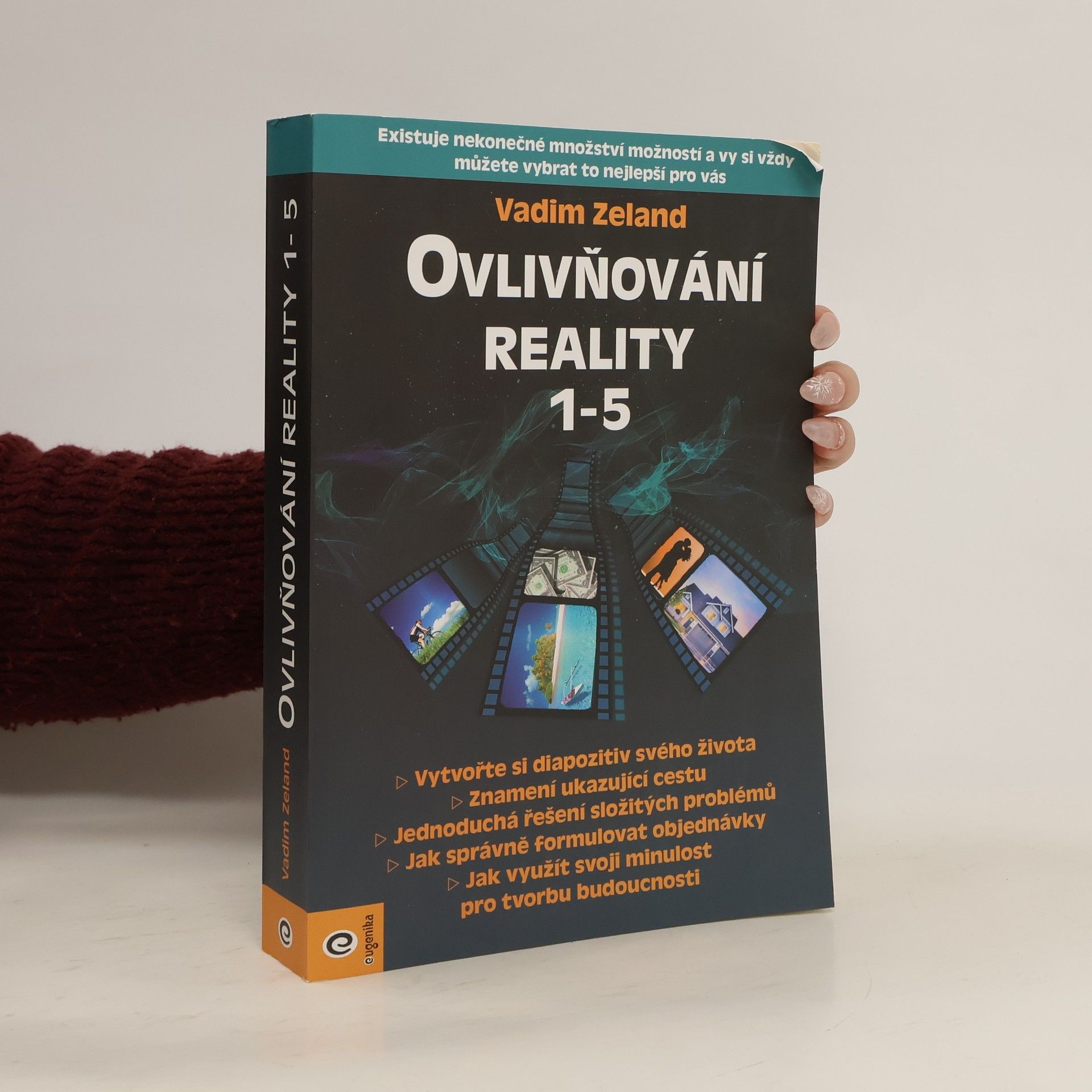 Vadim Zeland Ovlivňování reality 1-5