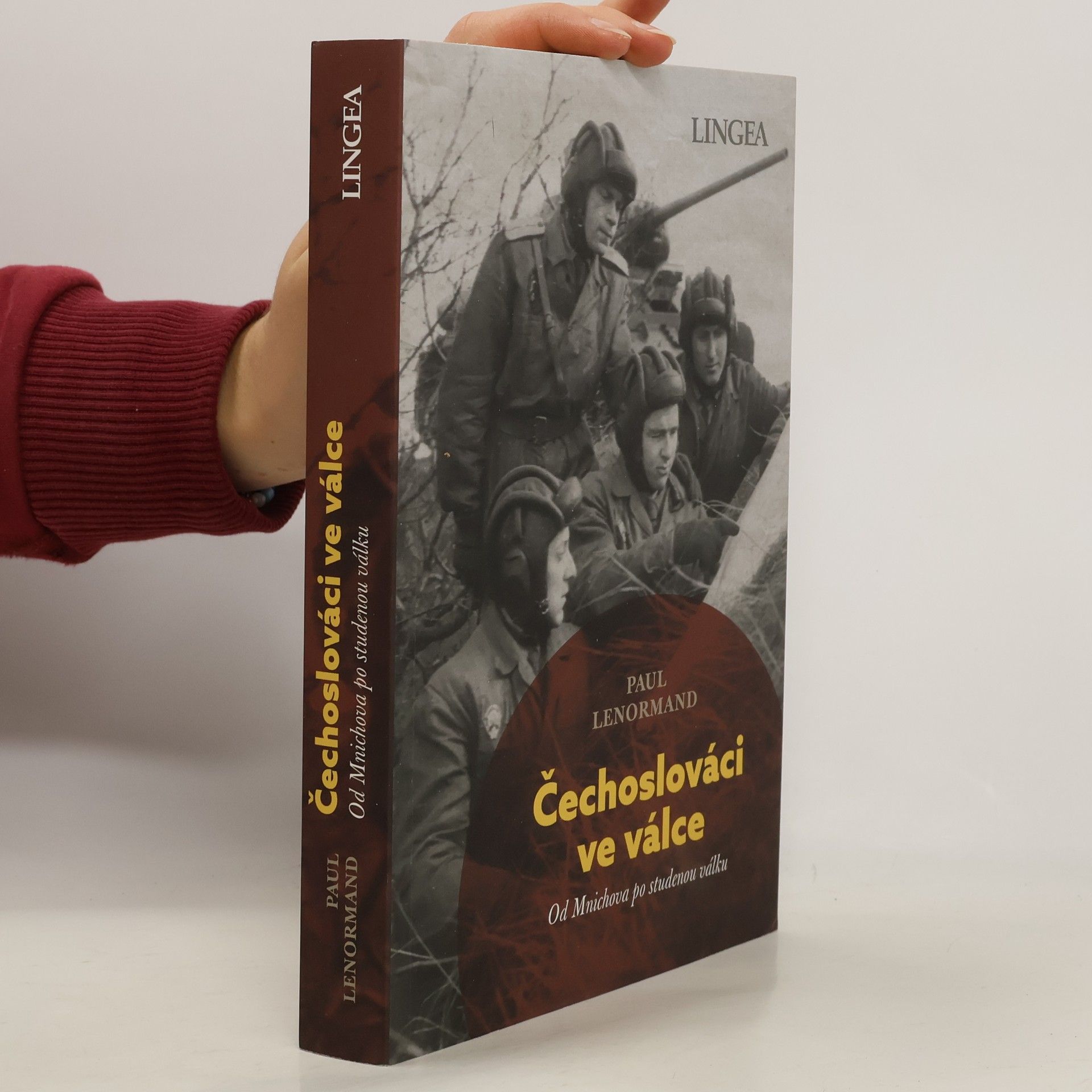 Paul Lenormand Čechoslováci ve válce: Od Mnichova po studenou válku