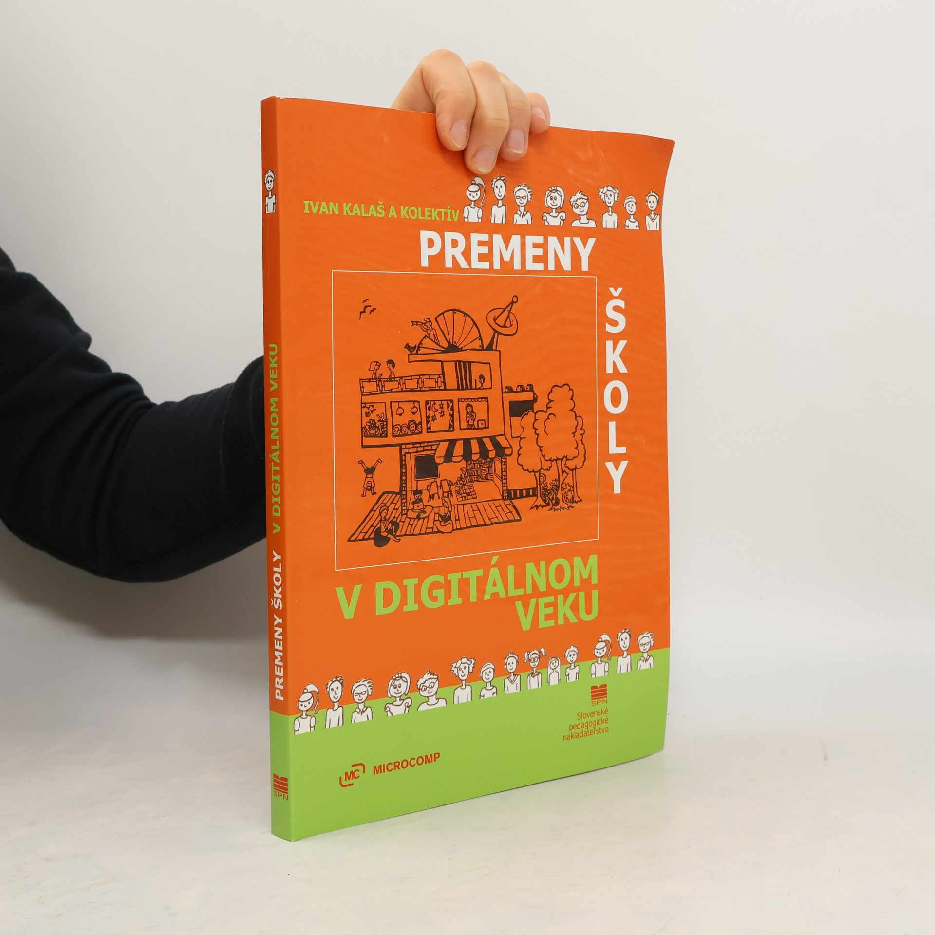 Ivan Kalaš Premeny školy v digitálnom veku