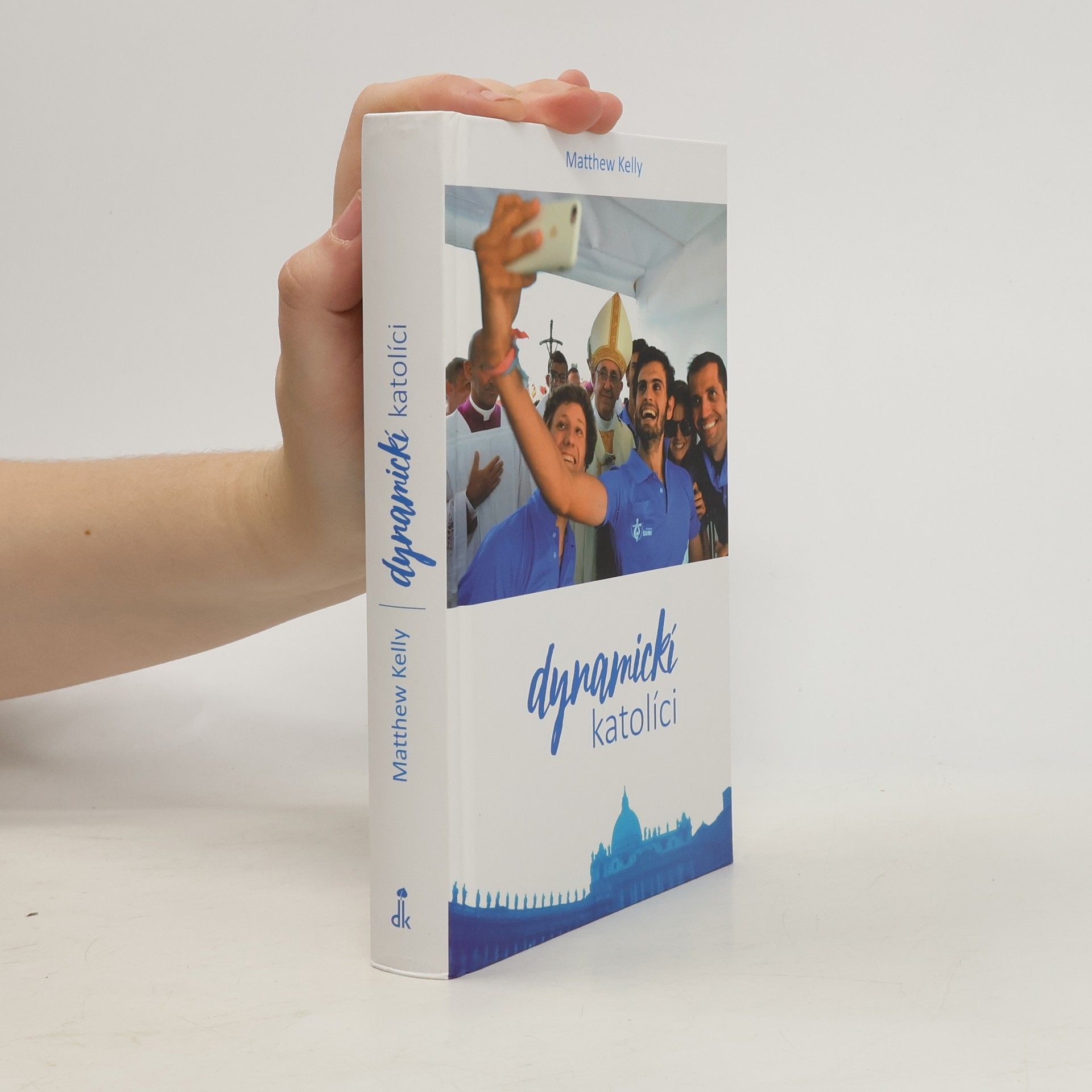 Matthew Kelly Dynamickí katolíci