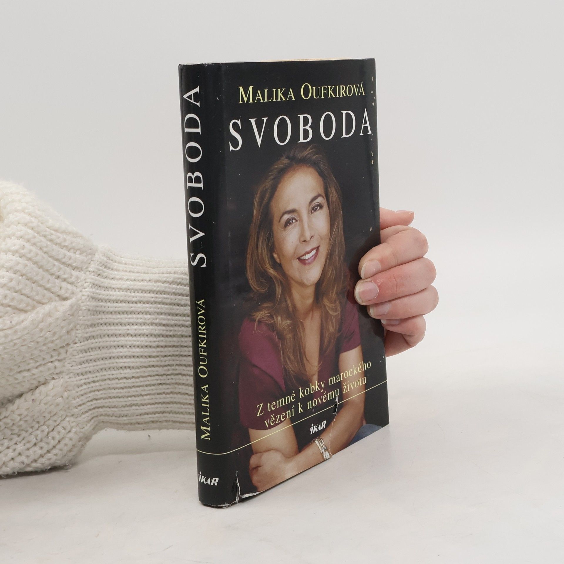 Malika Oufkir Svoboda: Z temné kobky marockého vězení k novému životu