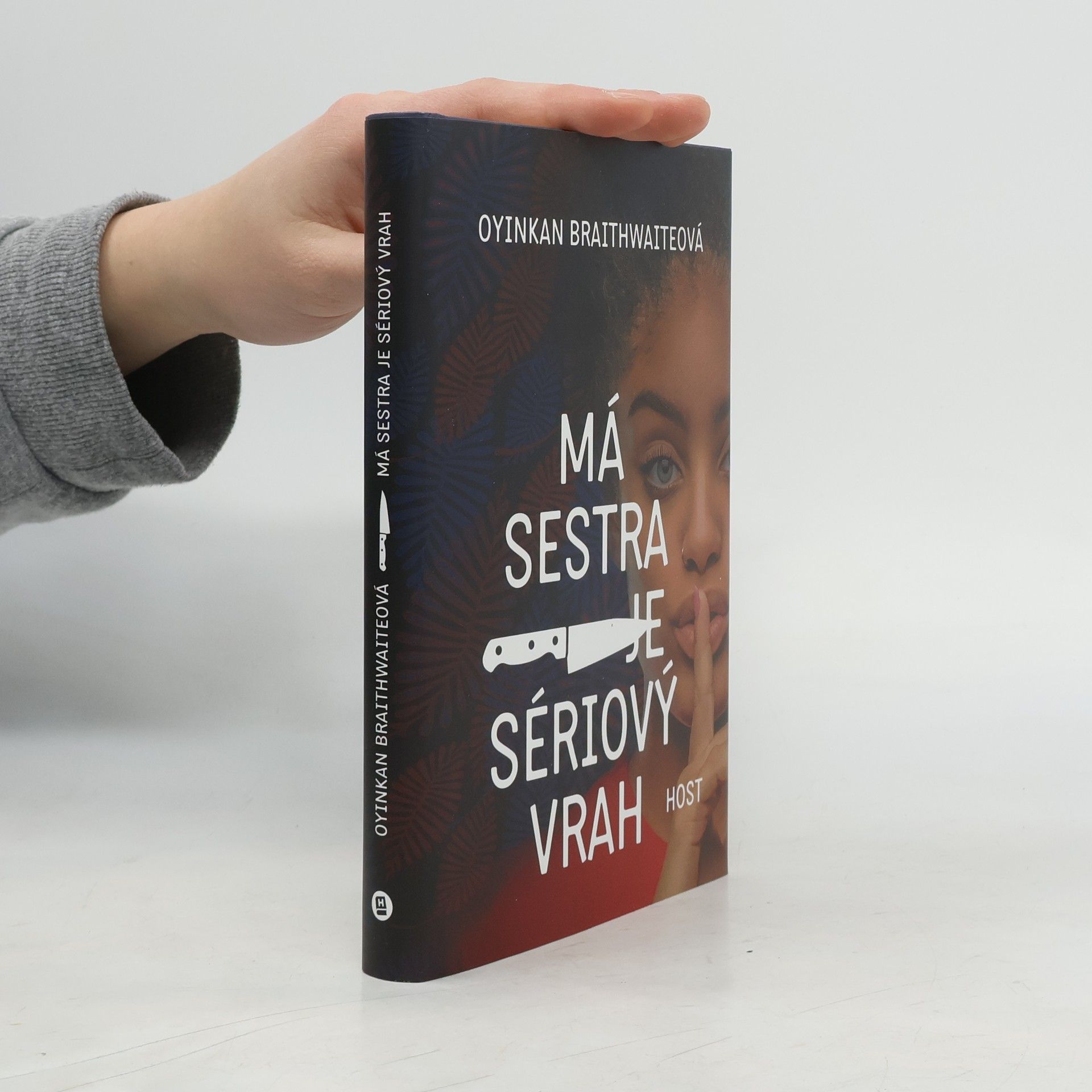 Oyinkan Braithwaite Má sestra je sériový vrah