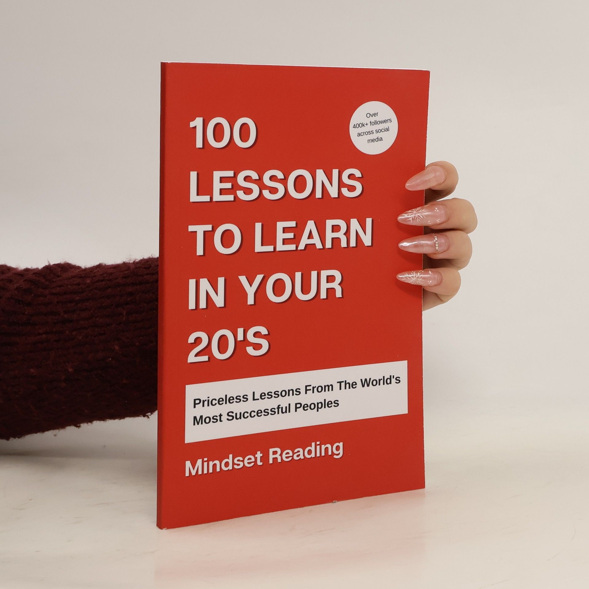 Mindset Reading 100 Lessons Collection - 1: 100 Lessons to Learn in Your 20s (Updated)