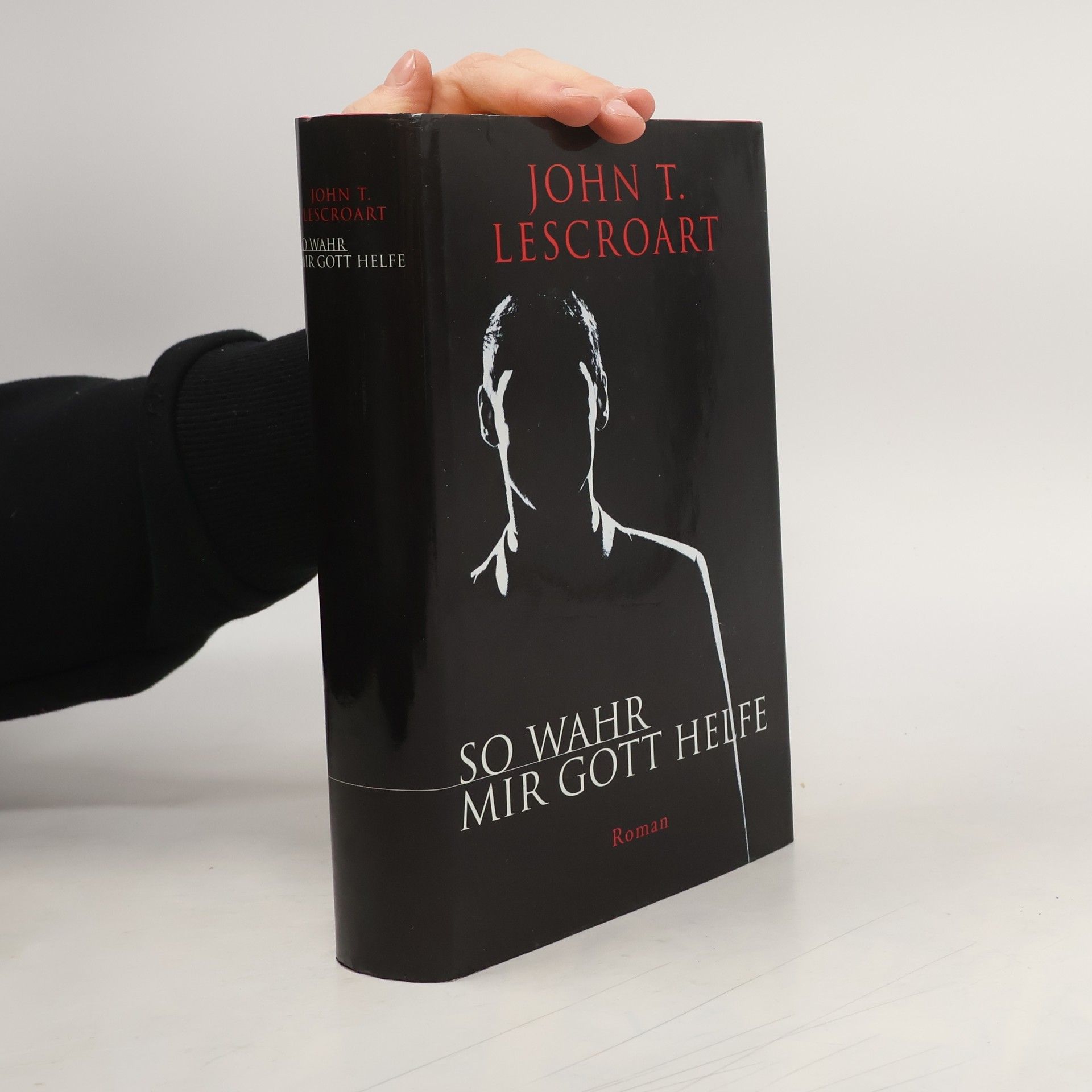 John Lescroart So wahr mir Gott helfe