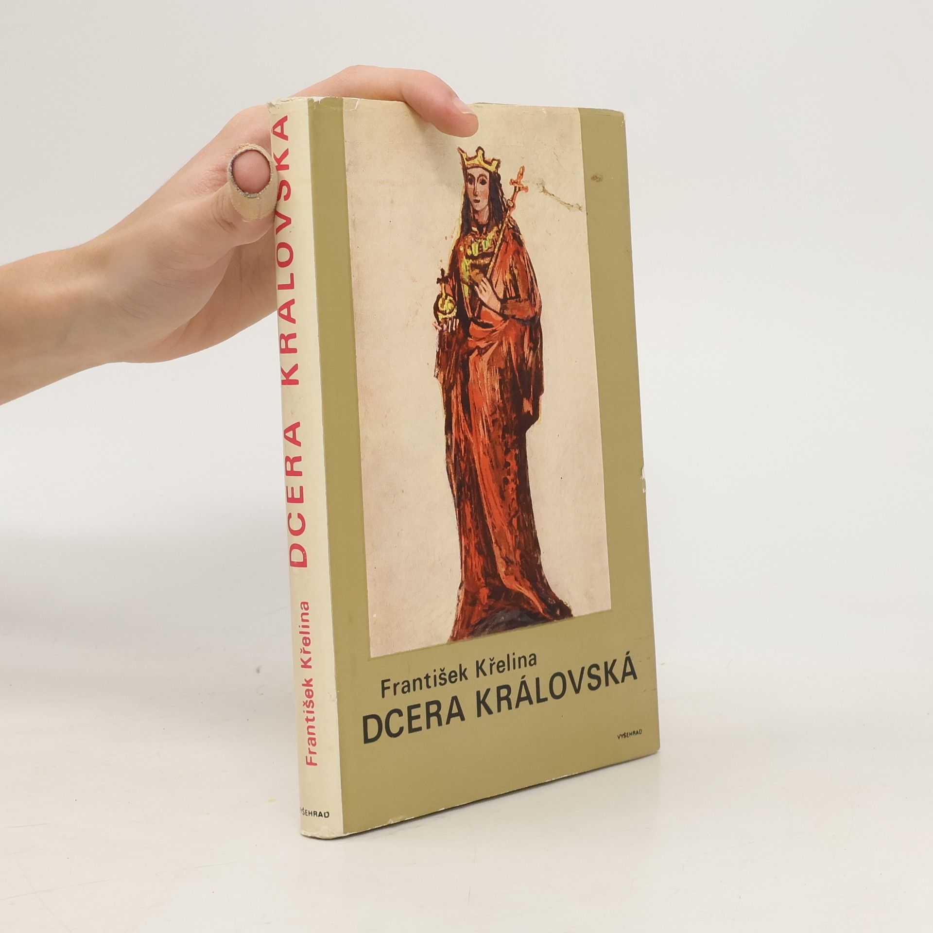 František Křelina Dcera královská