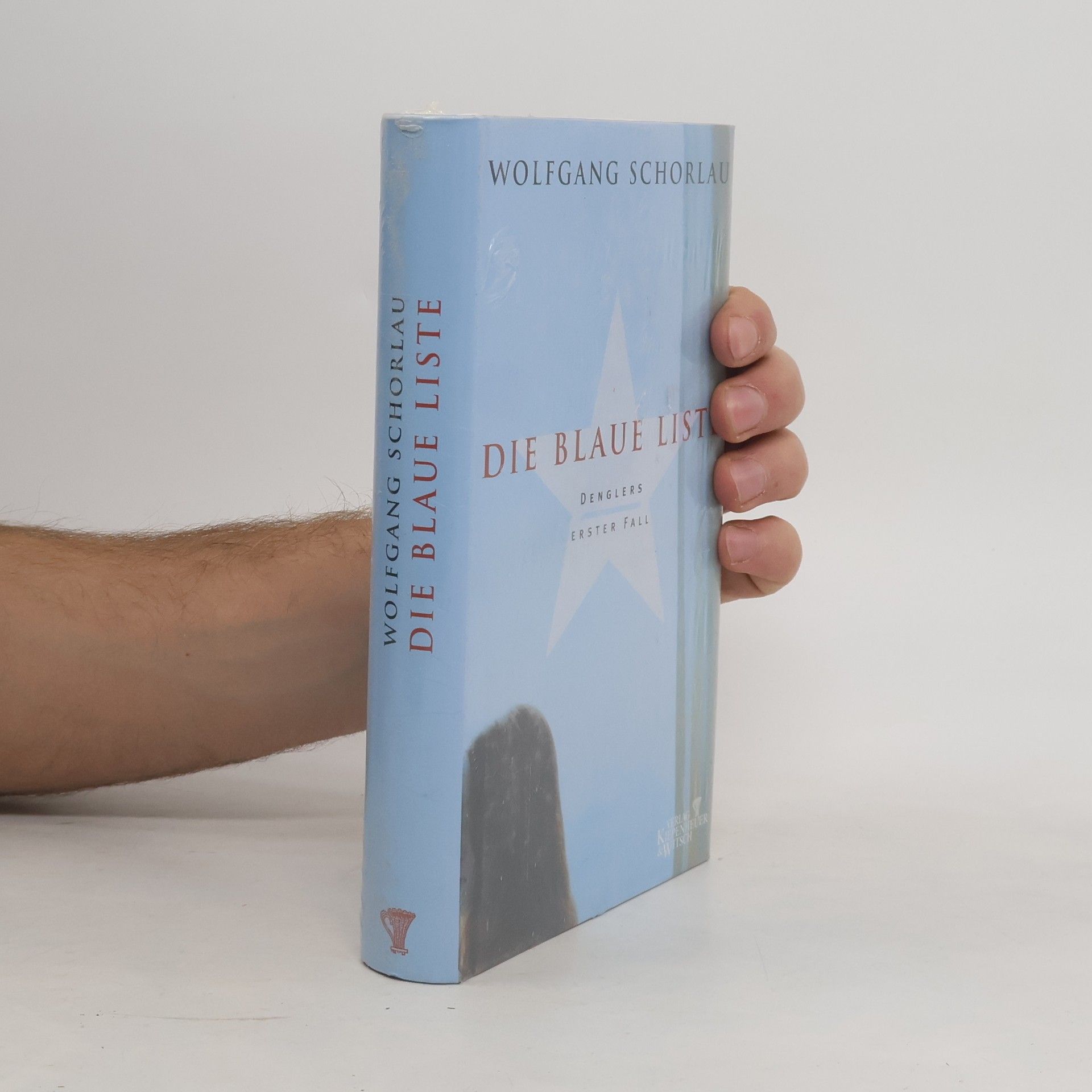 Wolfgang Schorlau Denglers - 1: Die Blaue Liste