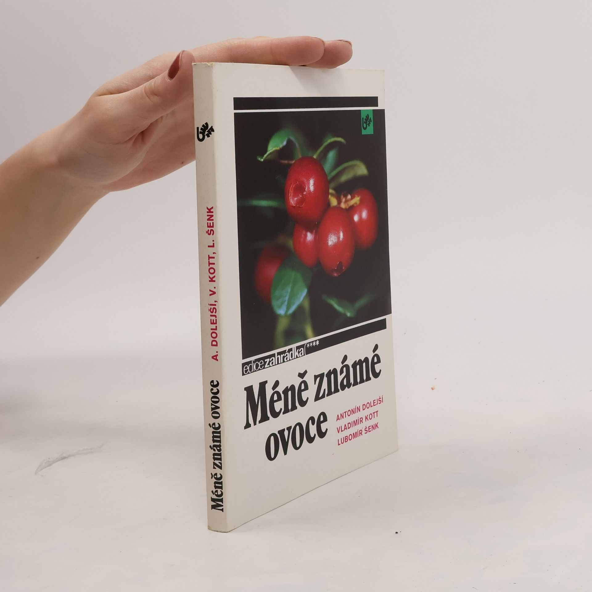 Antonín Dolejší Méně známé ovoce
