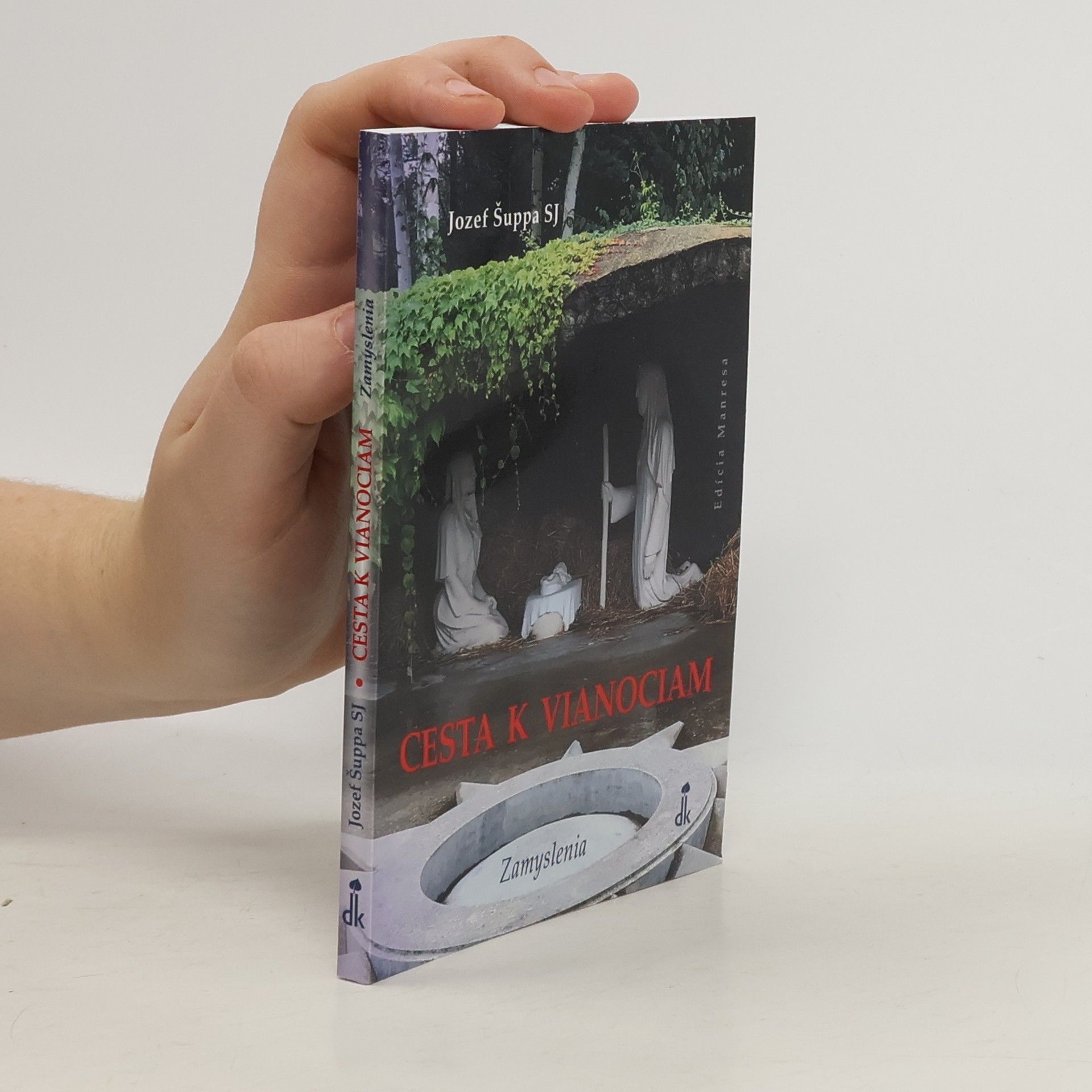 Jozef Šuppa SJ Cesta k Vianociam