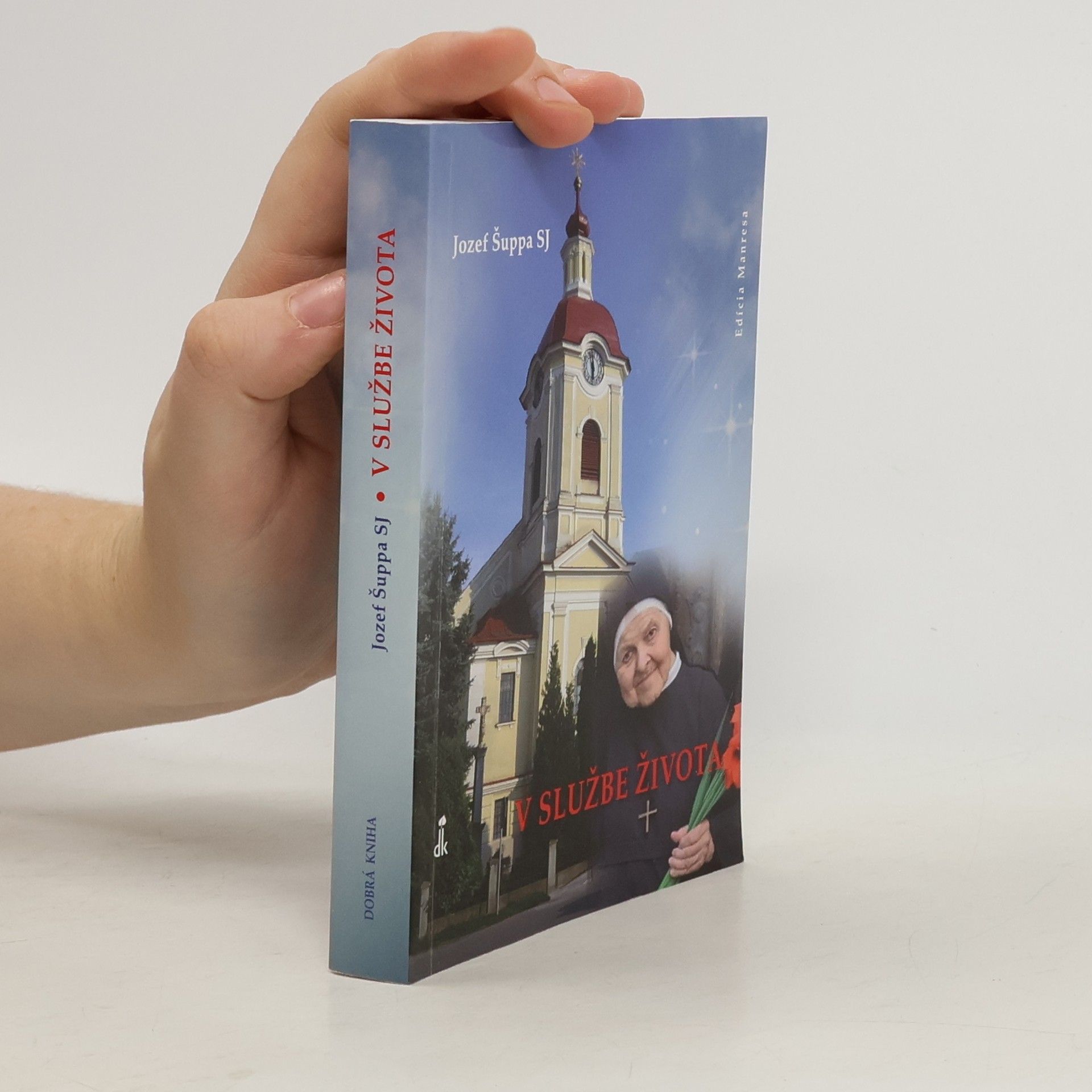 Jozef Šuppa SJ V službe života