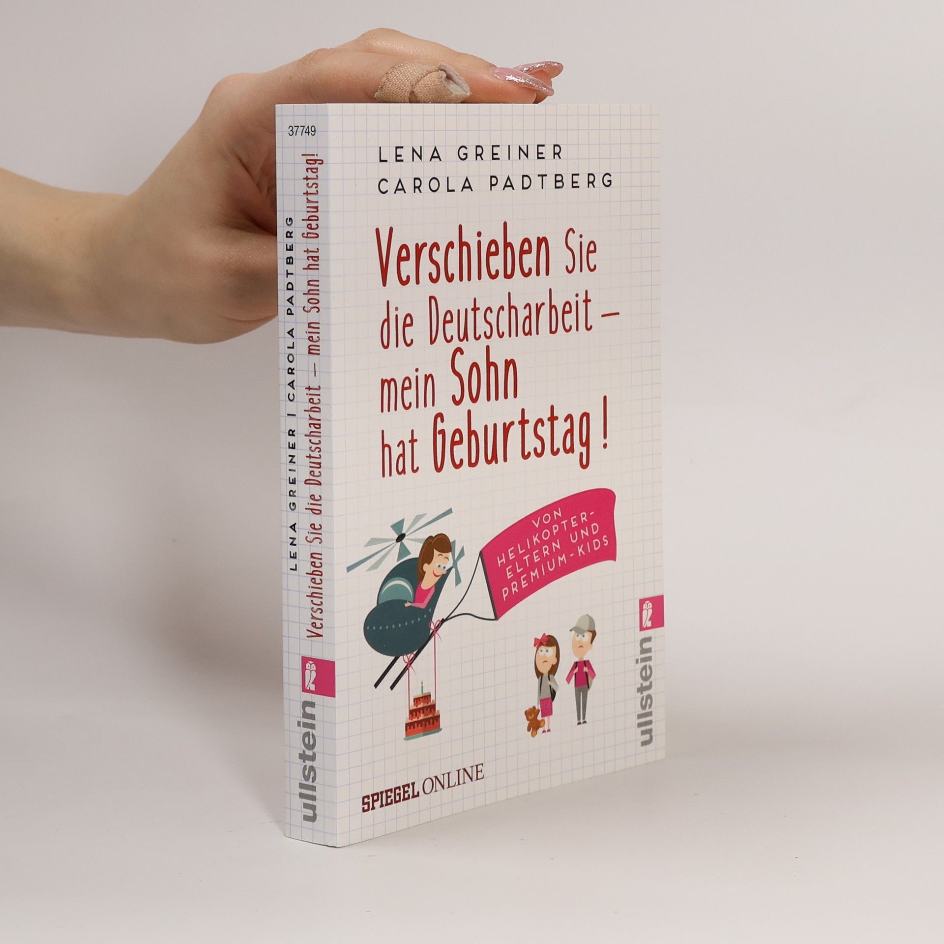 Verschieben Sie die Deutscharbeit - mein Sohn hat Geburtstag!