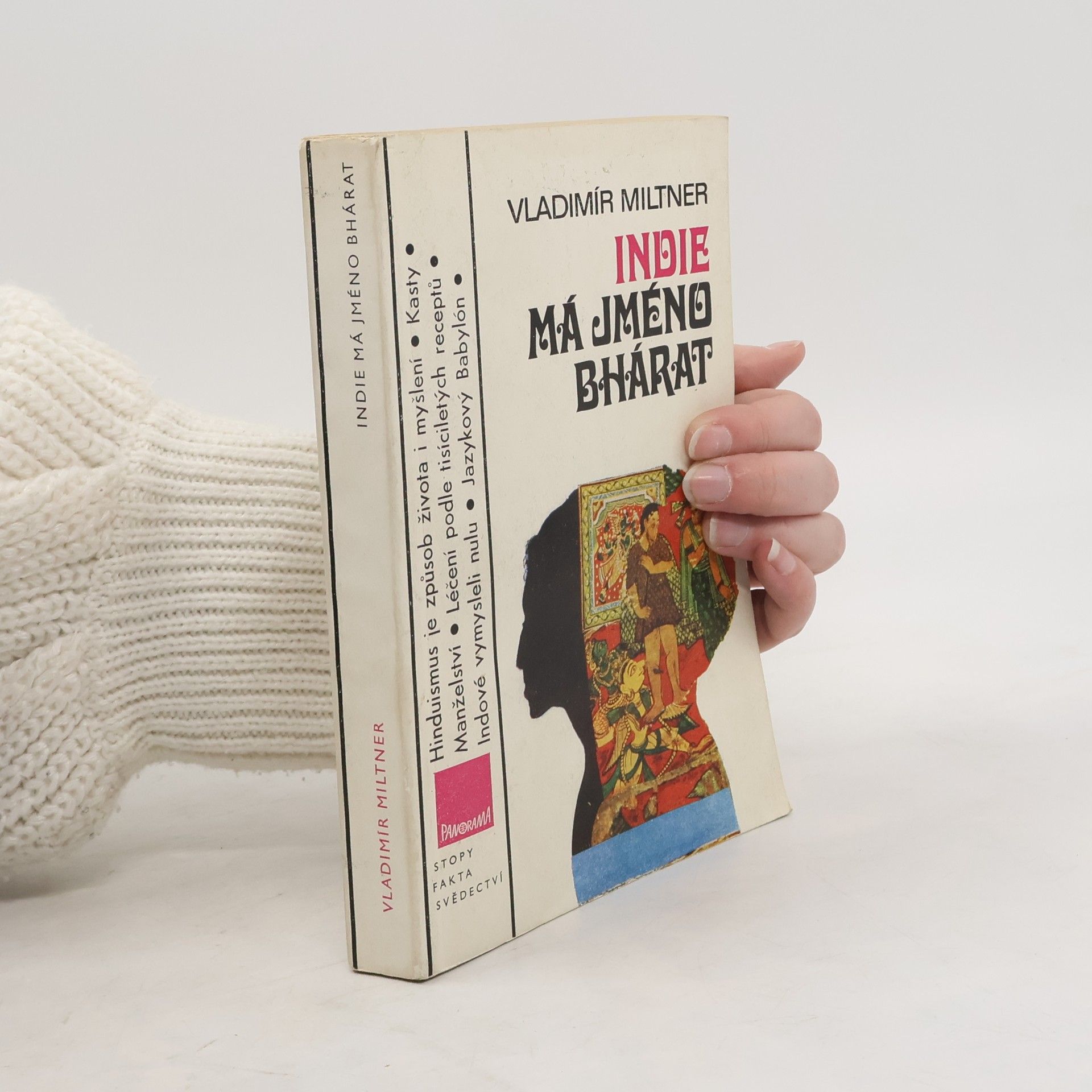 Vladimír Miltner Indie má jméno Bhárat