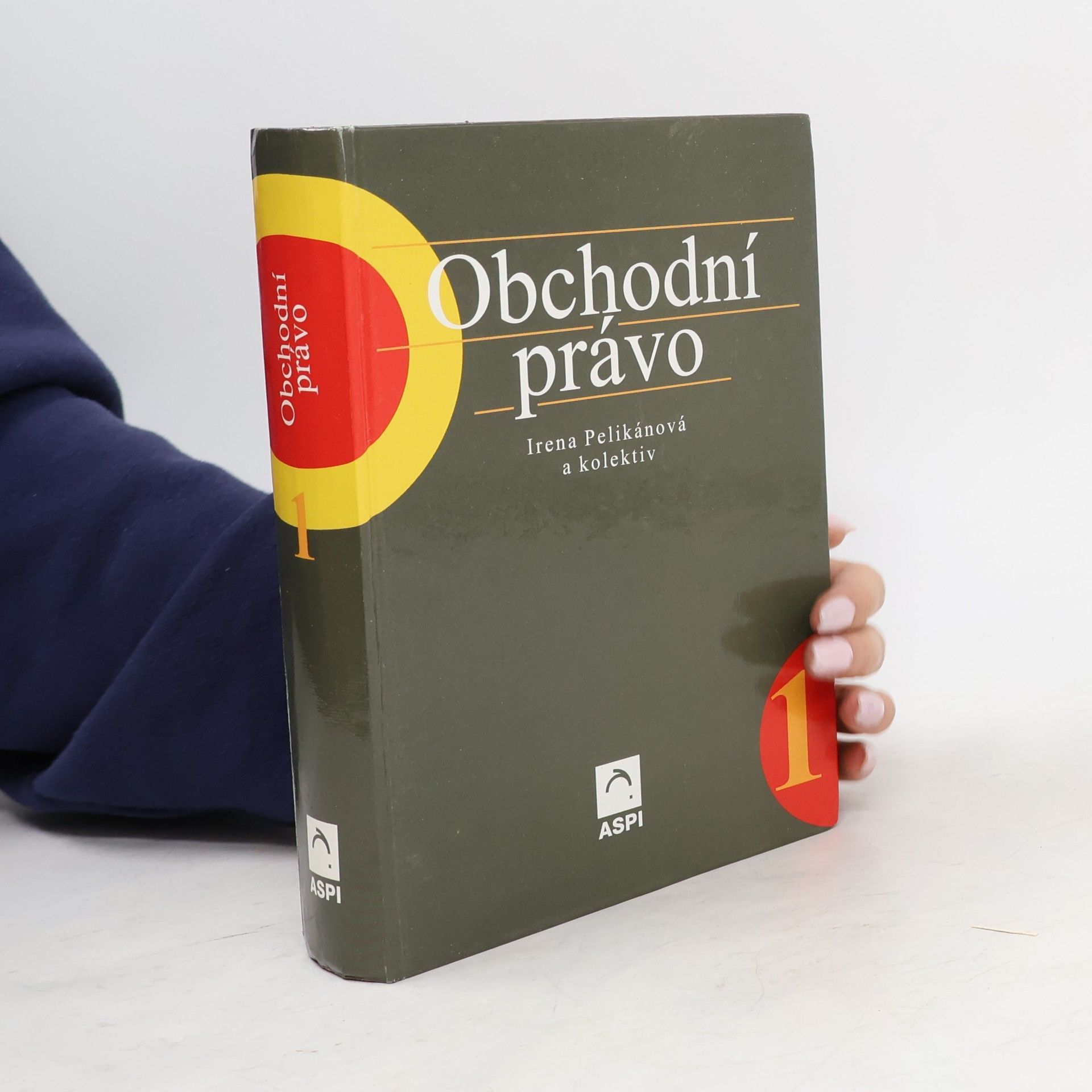 Irena Pelikánová Obchodní právo. Díl 1.