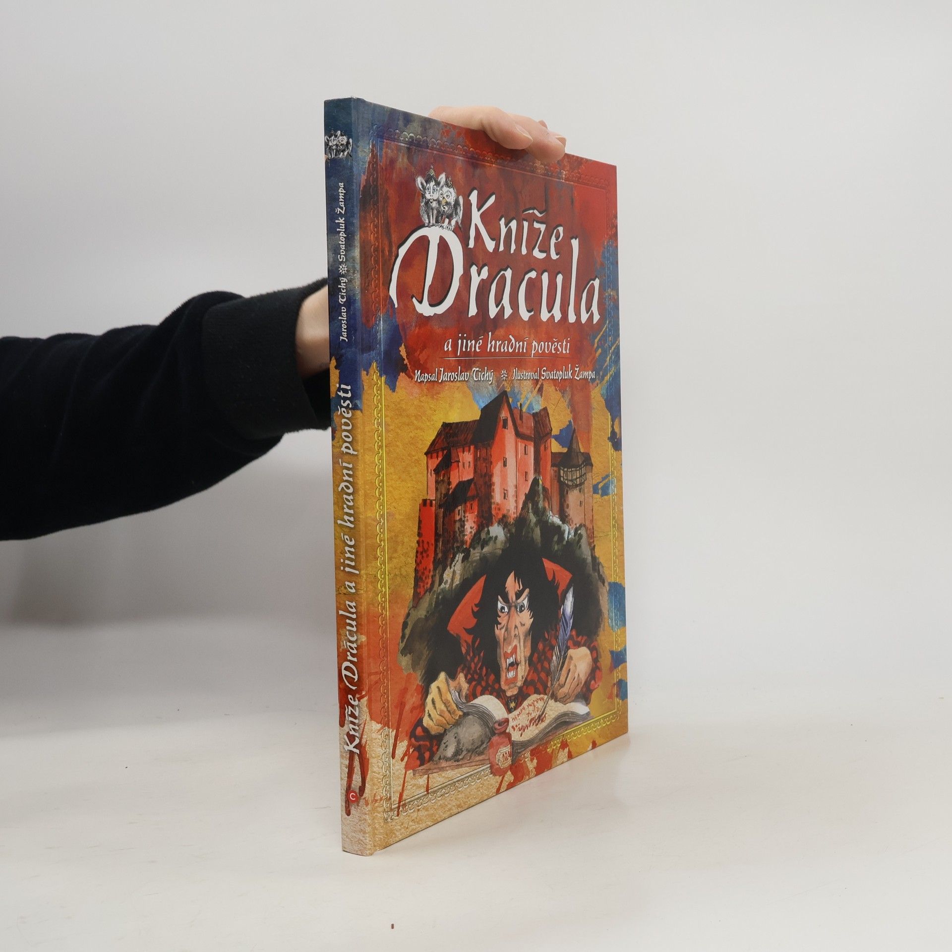 Jaroslav Tichý Kníže Dracula a jiné hradní pověsti
